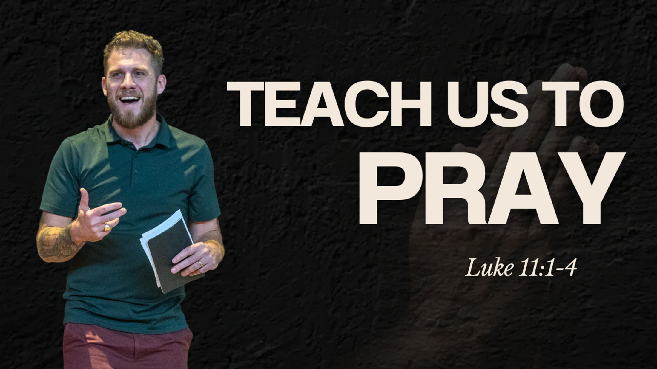 Teach Us to Pray | Luke 11:1–4 | Peter Frey | Eastpoint Church Durham