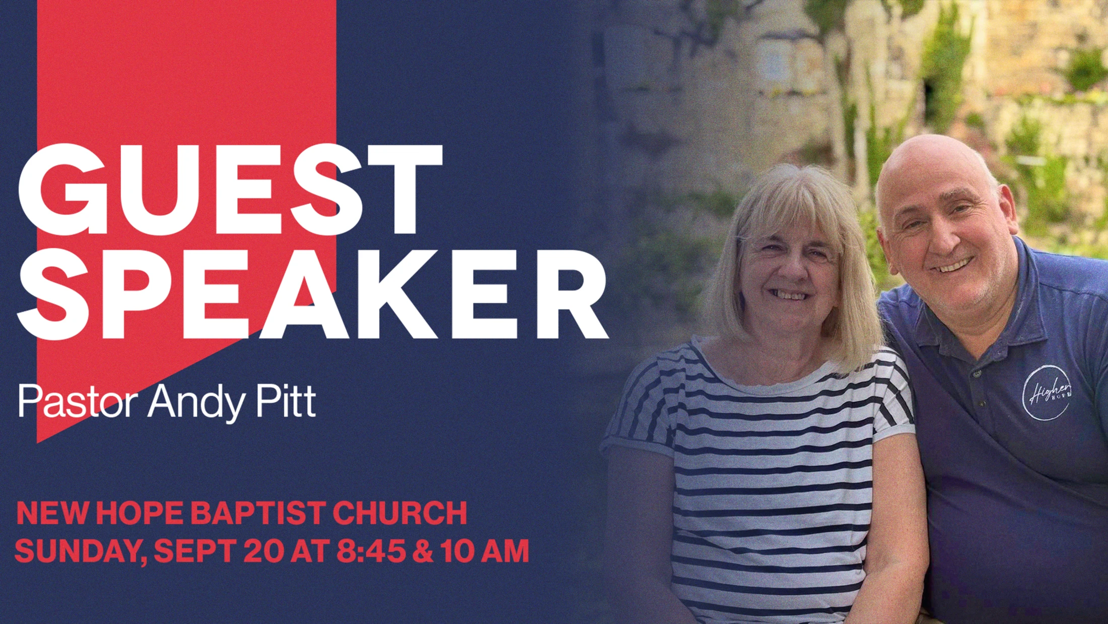 A promotional graphic for a guest speaker, Pastor Andy Pitt, at New Hope Baptist Church, with a photo of him and his wife smiling.