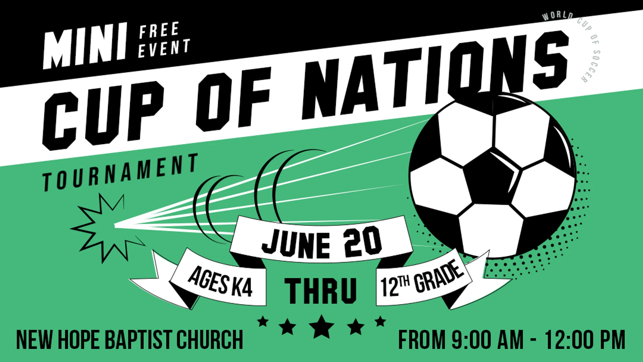 A graphic for a Mini Cup of Nations soccer tournament. The free event is on June 20 for ages K4 to 12th grade at New Hope Baptist Church.
