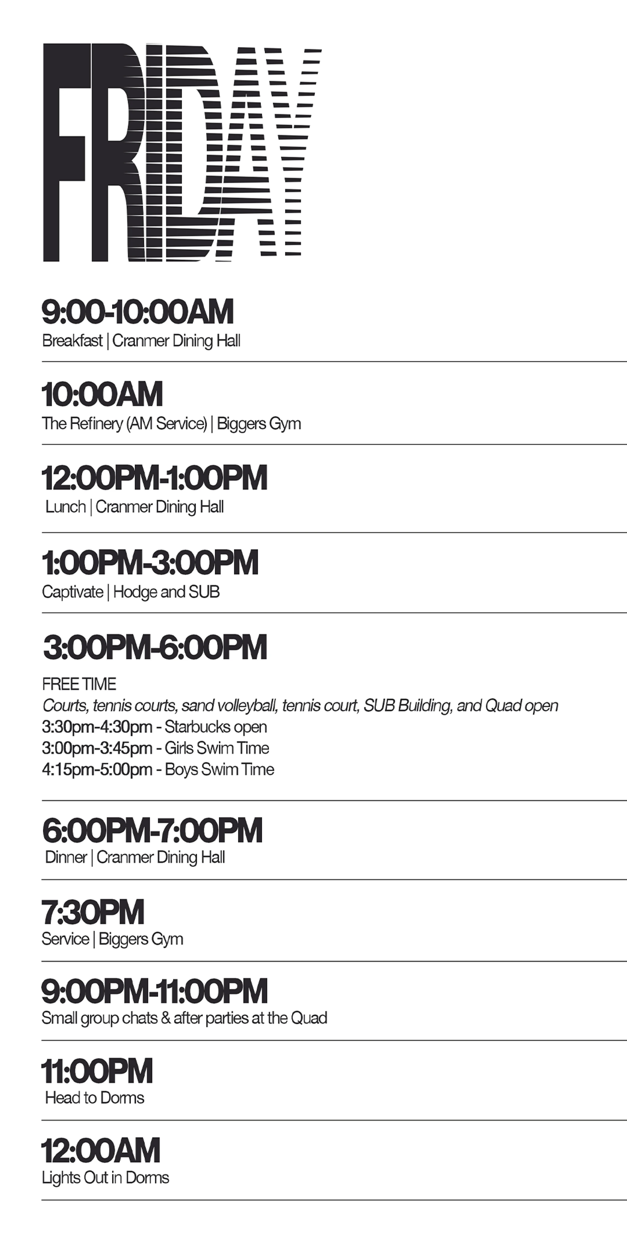 A black and white graphic showing a schedule for Friday. Events include breakfast, services, lunch, free time, dinner, group chats, and lights out at midnight.