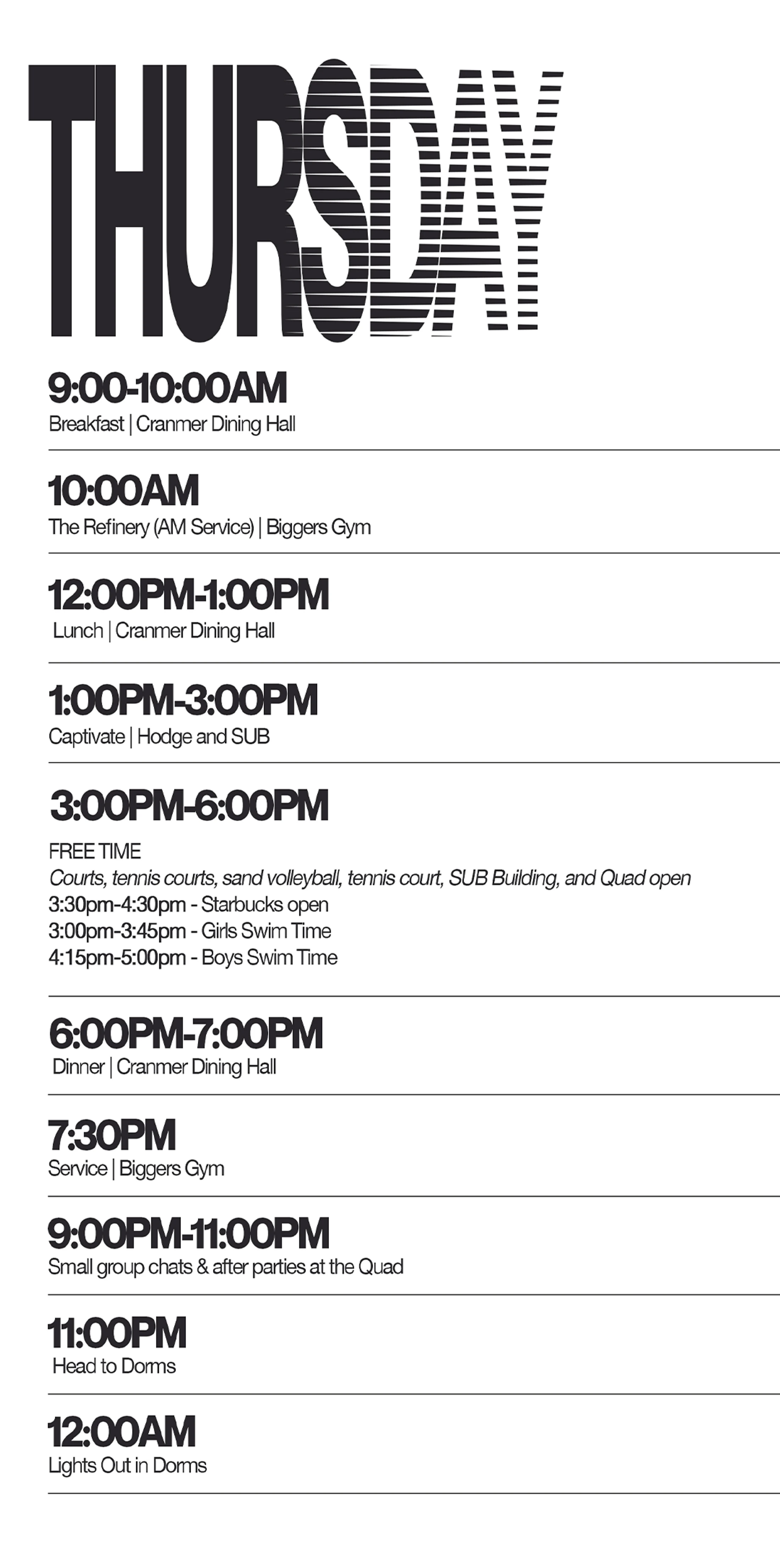 A black and white daily schedule for Thursday. Events are listed by time, from breakfast at 9 AM to lights out in the dorms at 12 AM.