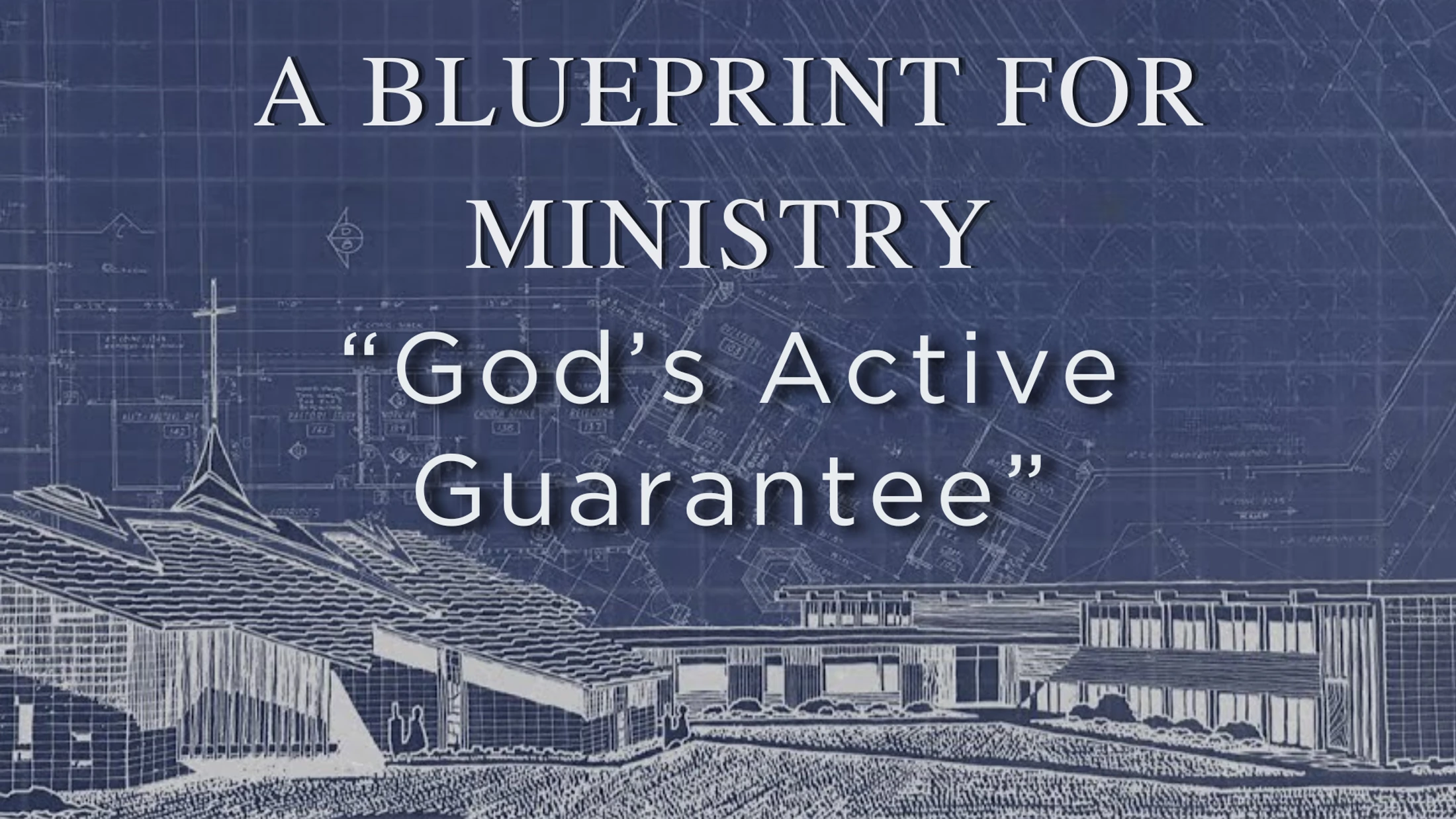 God's Active Guarantee 