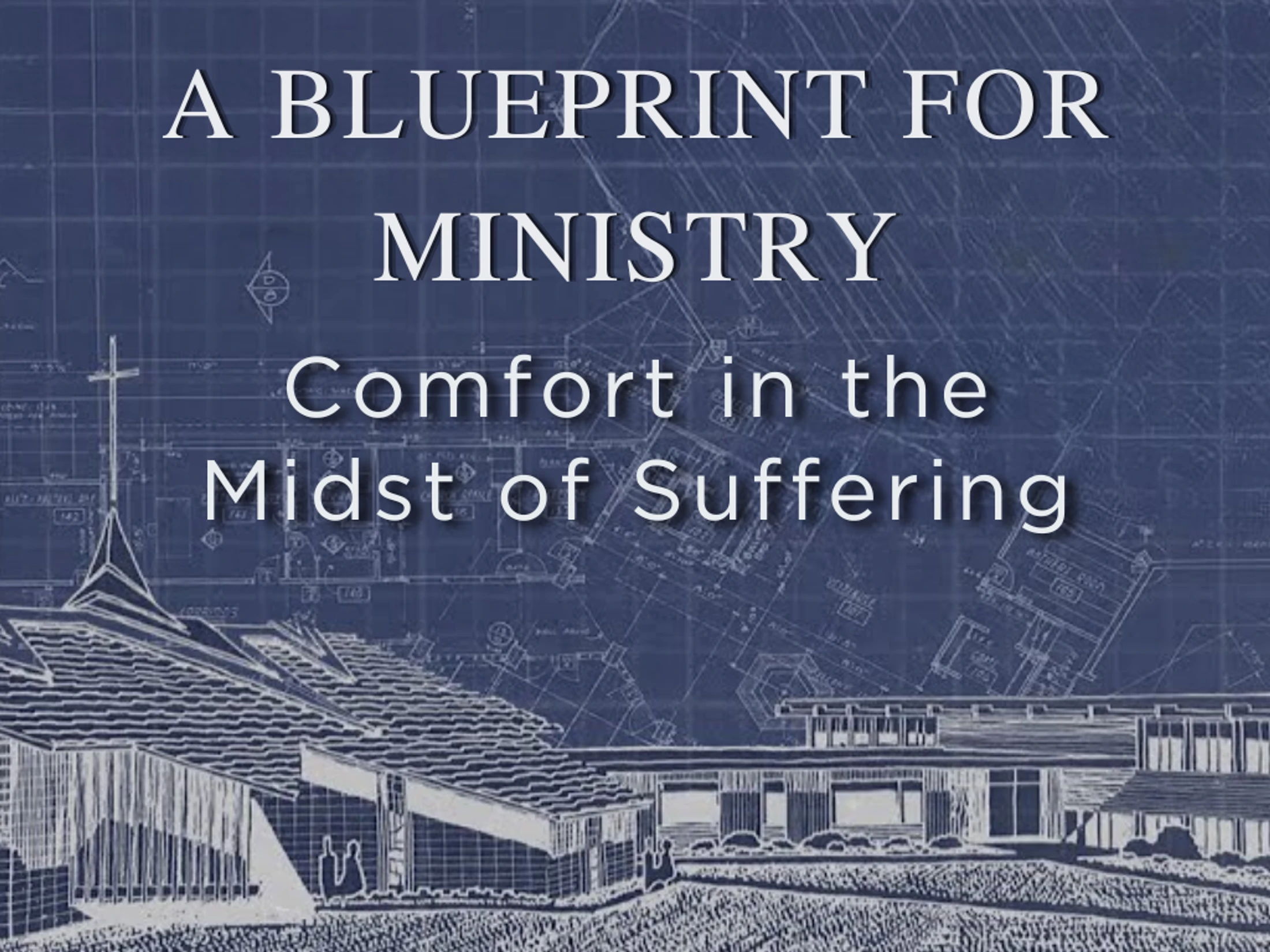 Comfort in the Midst of Suffering
