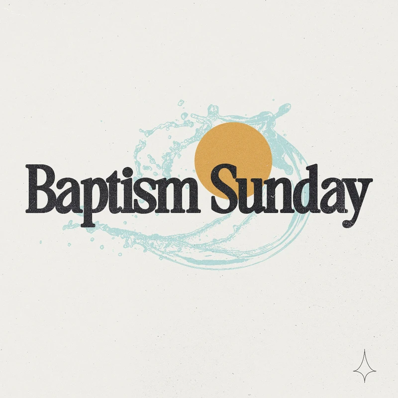 Baptism SUnday