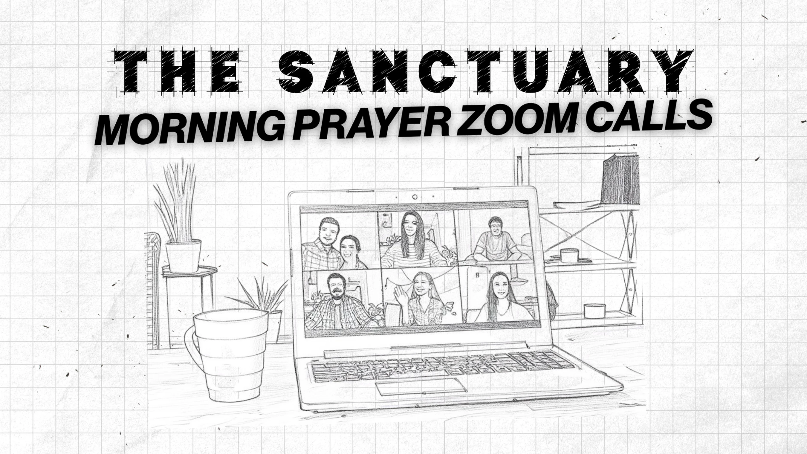 <span class="h2" style="">Morning Prayer Zoom Calls</span>