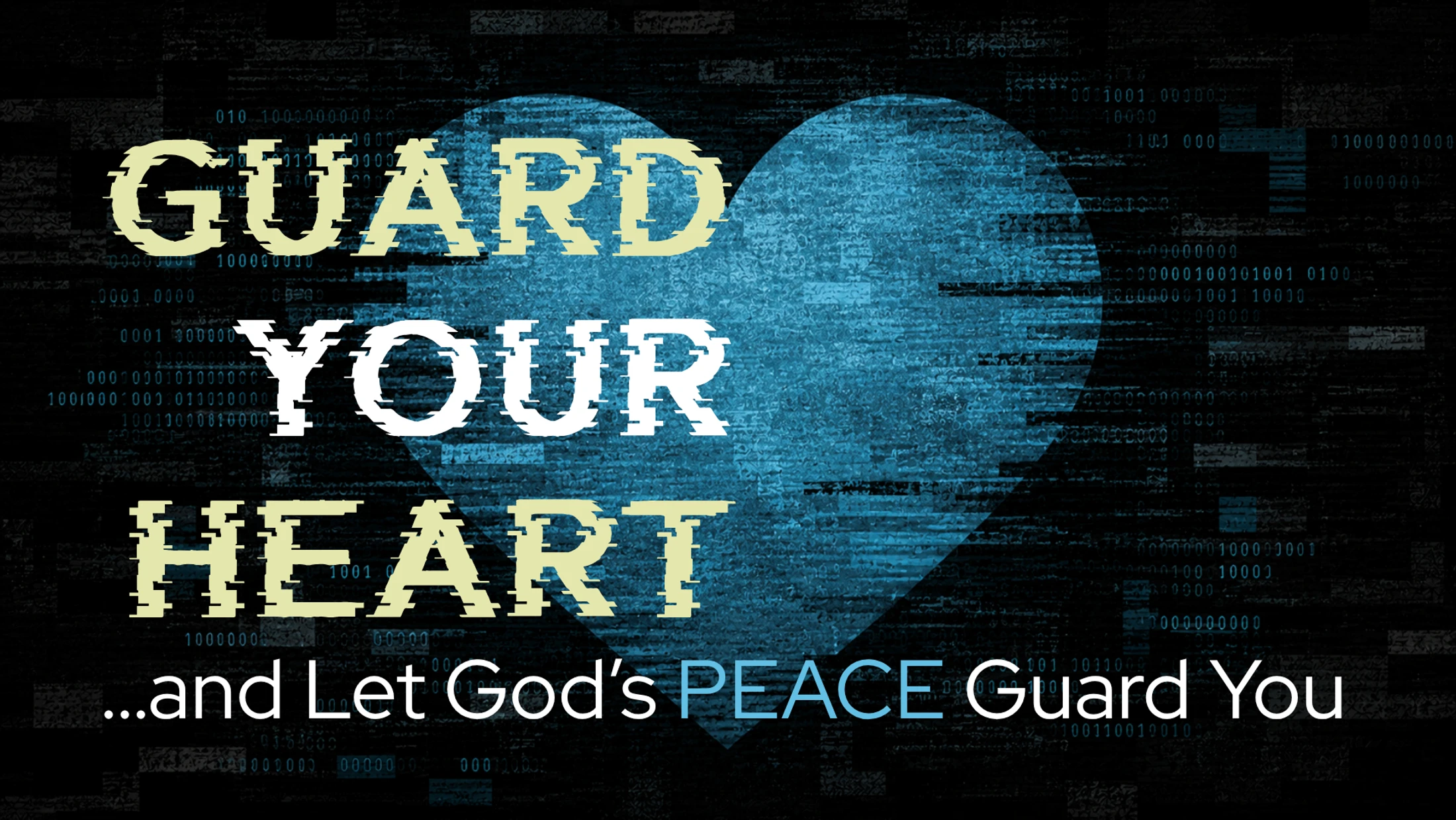 Guard Your Heart