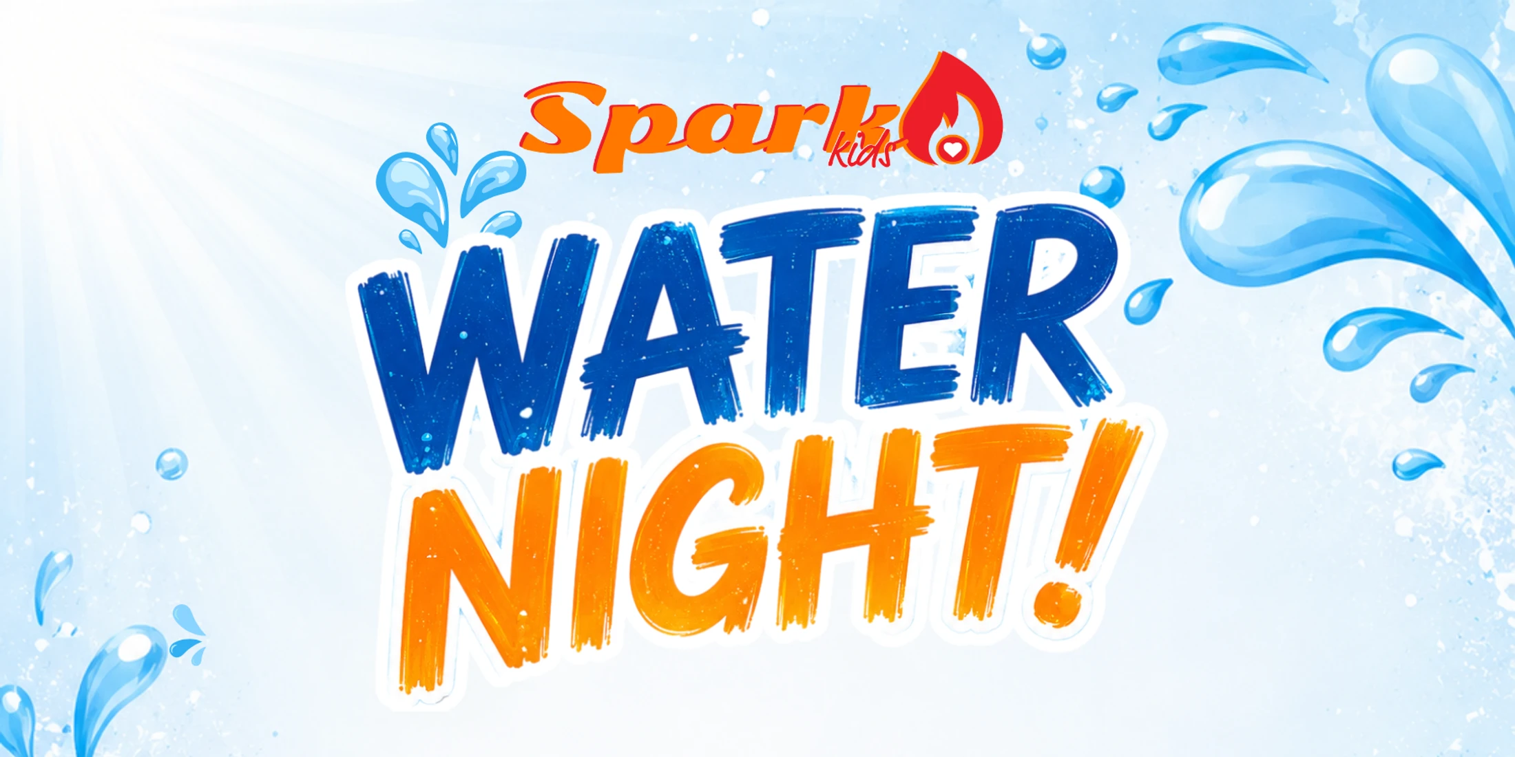 Spark Water Night