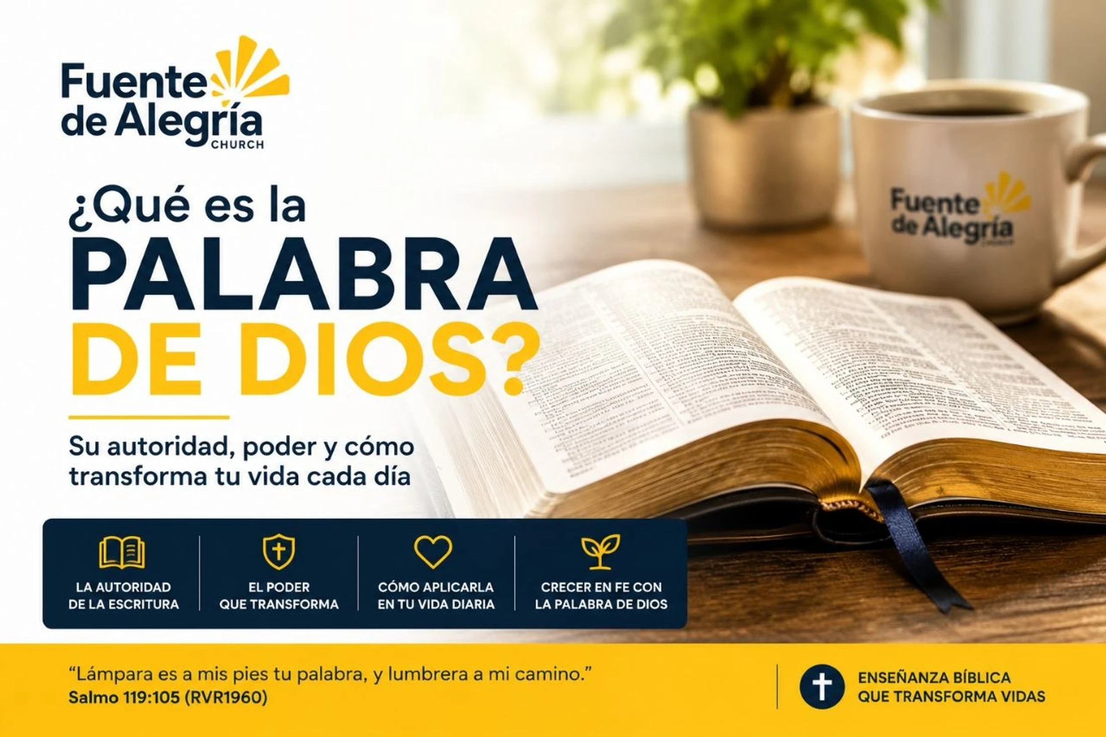 A graphic in Spanish asking 'What is the Word of God?' over a photo of an open Bible, with icons describing its authority, power, and application.