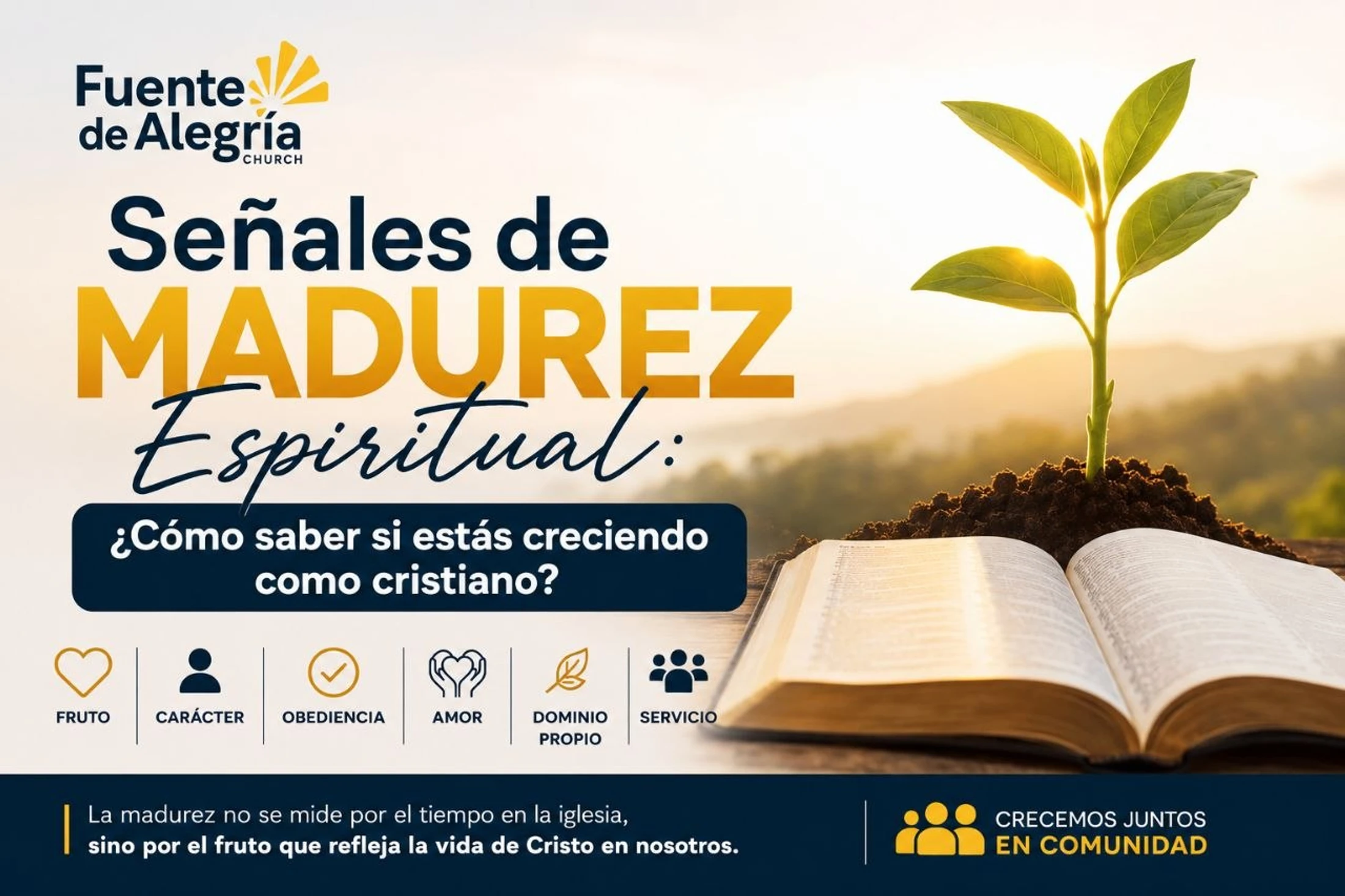 A graphic in Spanish about signs of spiritual maturity, featuring a plant growing from an open Bible against a sunrise, with icons for Christian virtues.