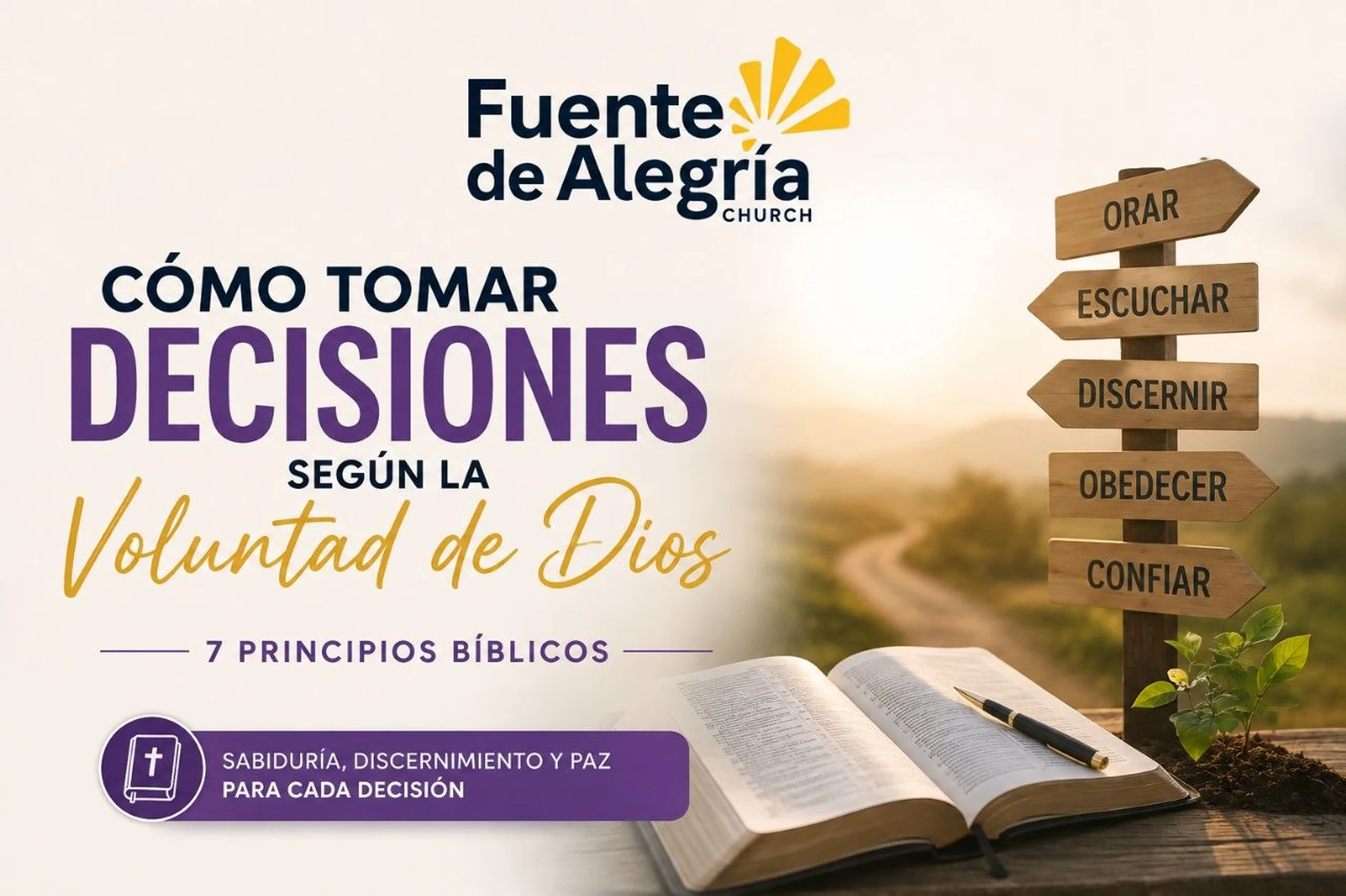 A graphic for a sermon on decision-making, with an open Bible and a signpost showing steps like Pray, Listen, Discern, Obey, and Trust.