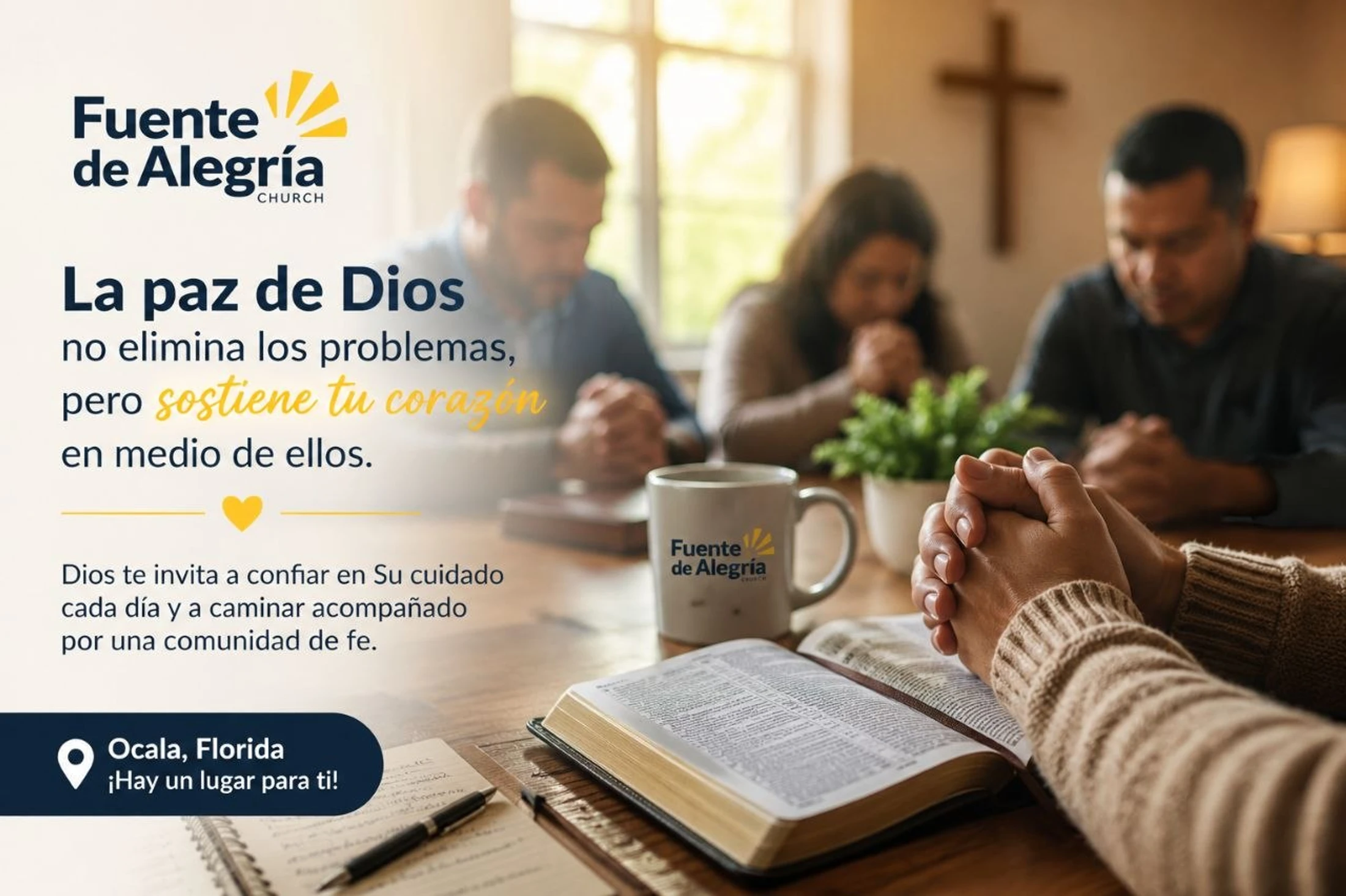 An inspirational graphic for a church showing people praying at a table with an open bible. Spanish text discusses the peace of God sustaining the heart.