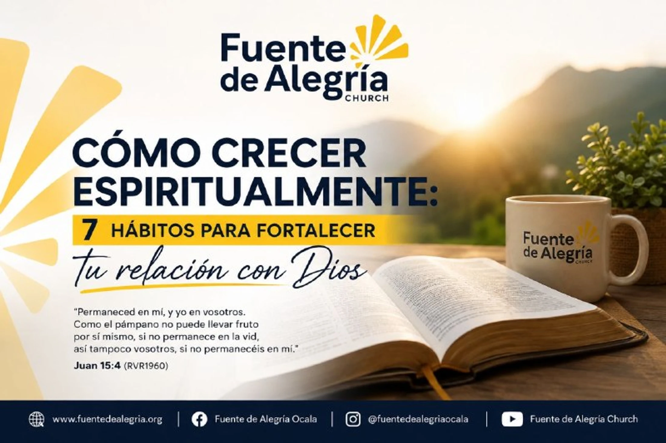 A graphic with Spanish text about spiritual growth over an image of an open Bible and a coffee mug on a table, with a sunrise over mountains in the background.