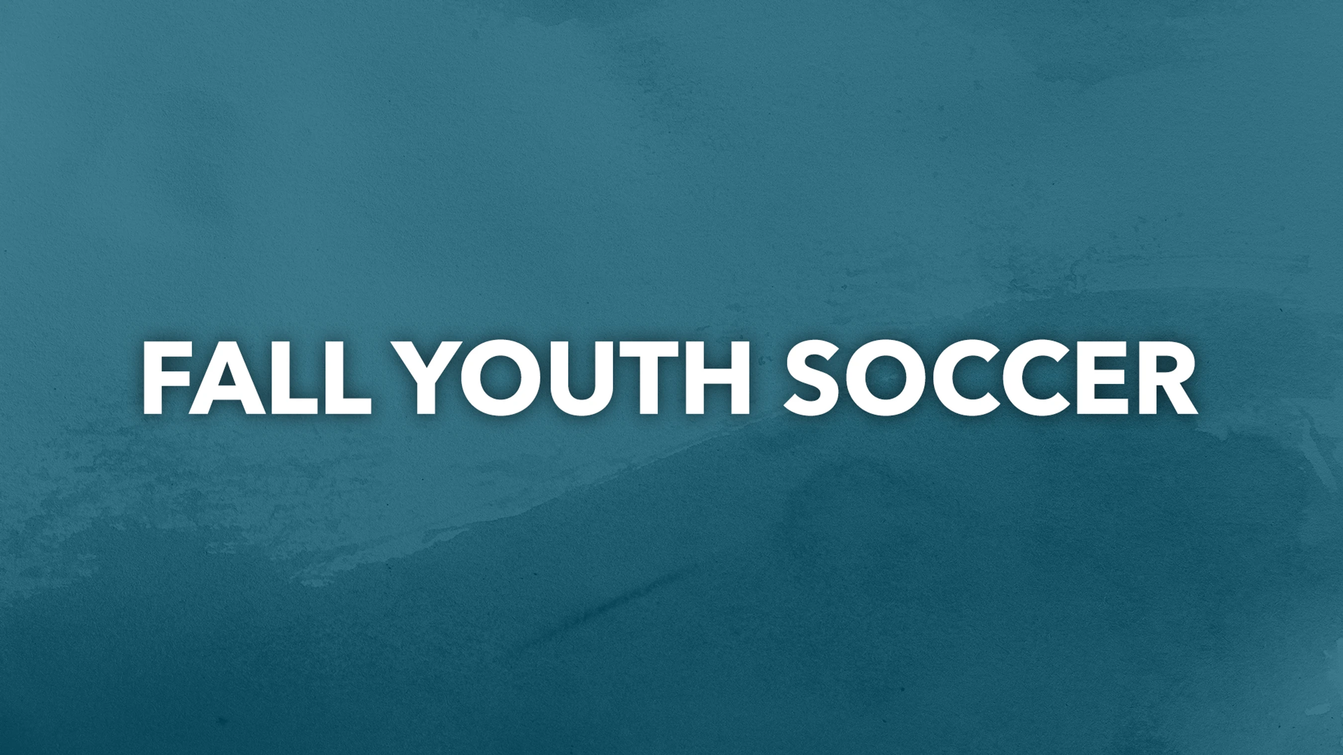 Fall Youth Soccer<br><span style="font-weight: 400;"><i>Registration Open</i></span>