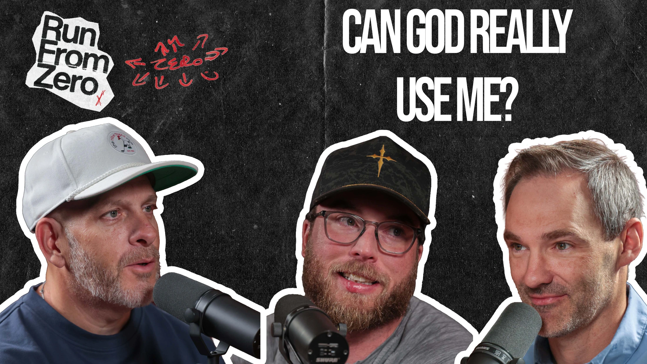 Episode 32 | Can God Really Use Me? | Run From Zero