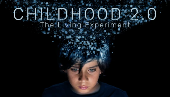 A young boy looks down, his face lit from below. The top of his head dissolves into a cloud of blue digital pixels with the text 'Childhood 2.0' above.