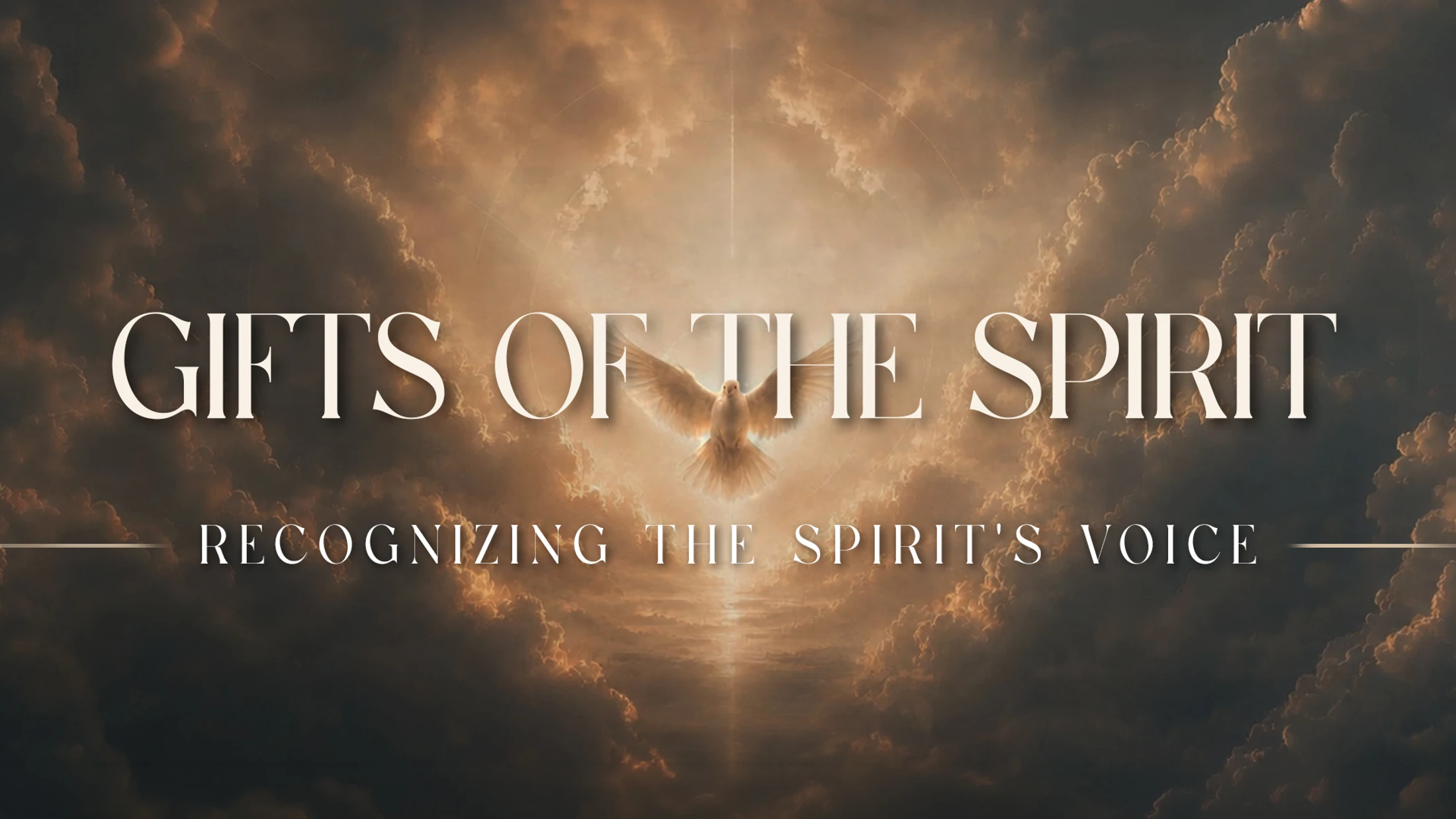 Gifts of the Spirit - Recognizing The Spirit's Voice