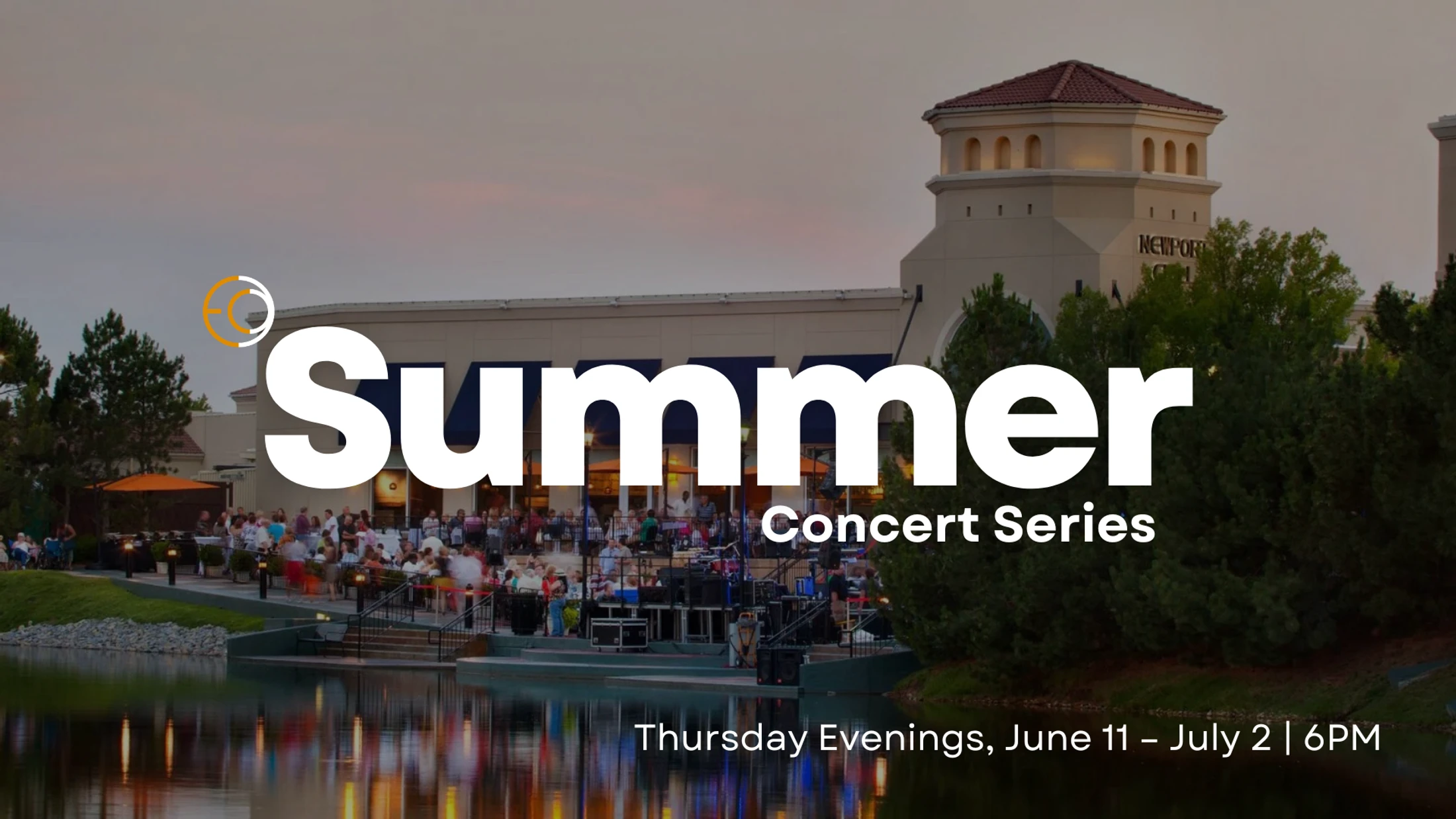 Promotional image for a Summer Concert Series. A crowd gathers for an outdoor concert on a patio beside a body of water at dusk.