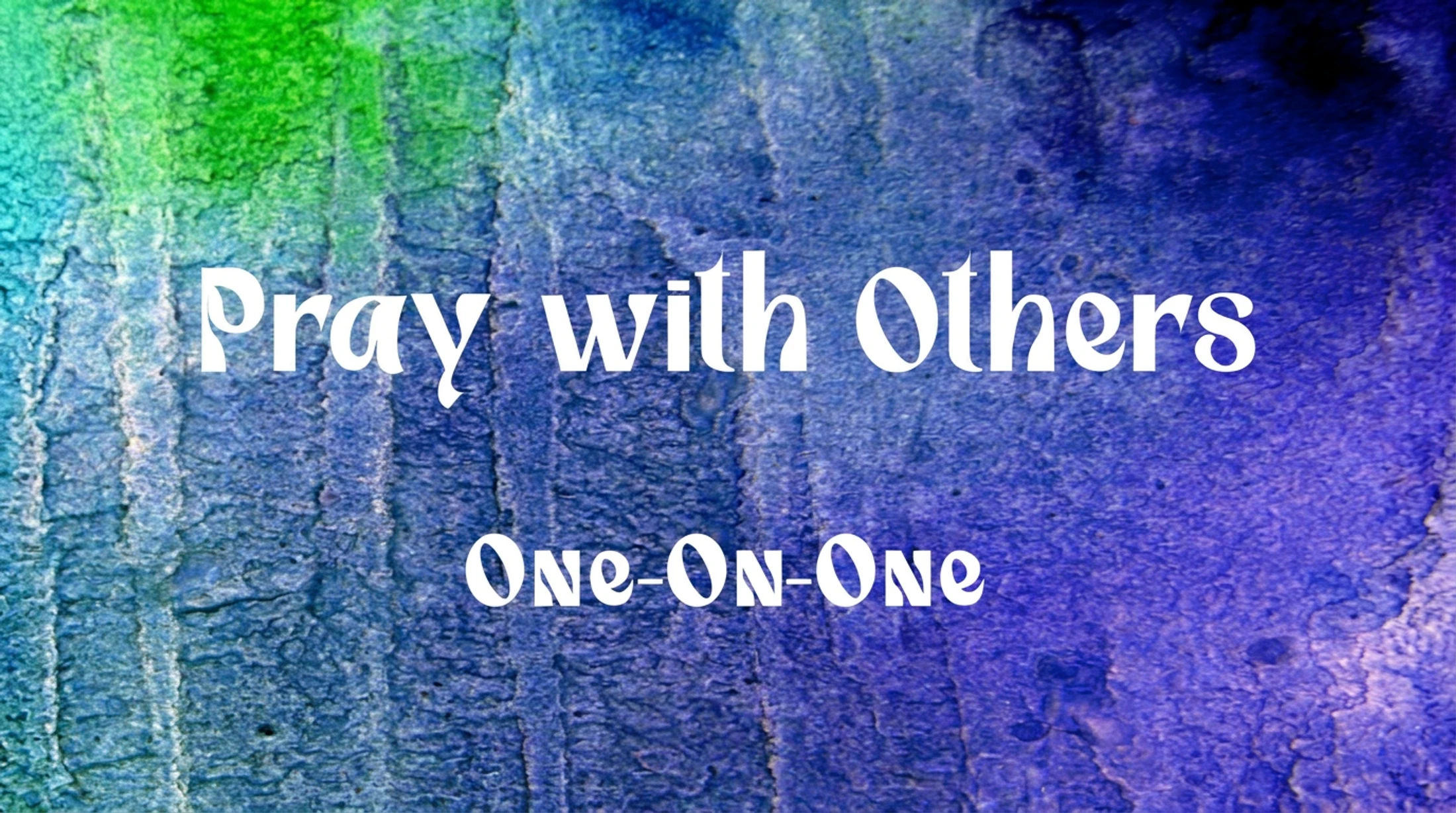 Praying with Others: Prayer Training Class