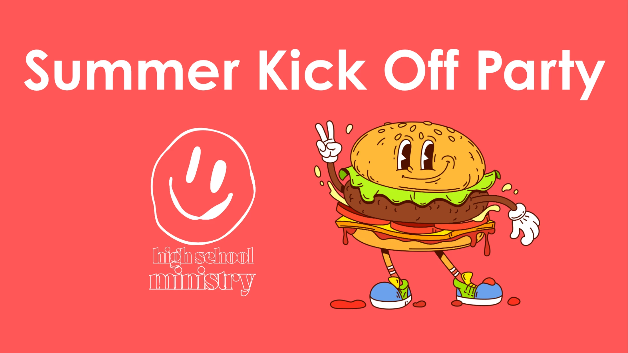 Summer Kick-Off Party [High School Ministry]