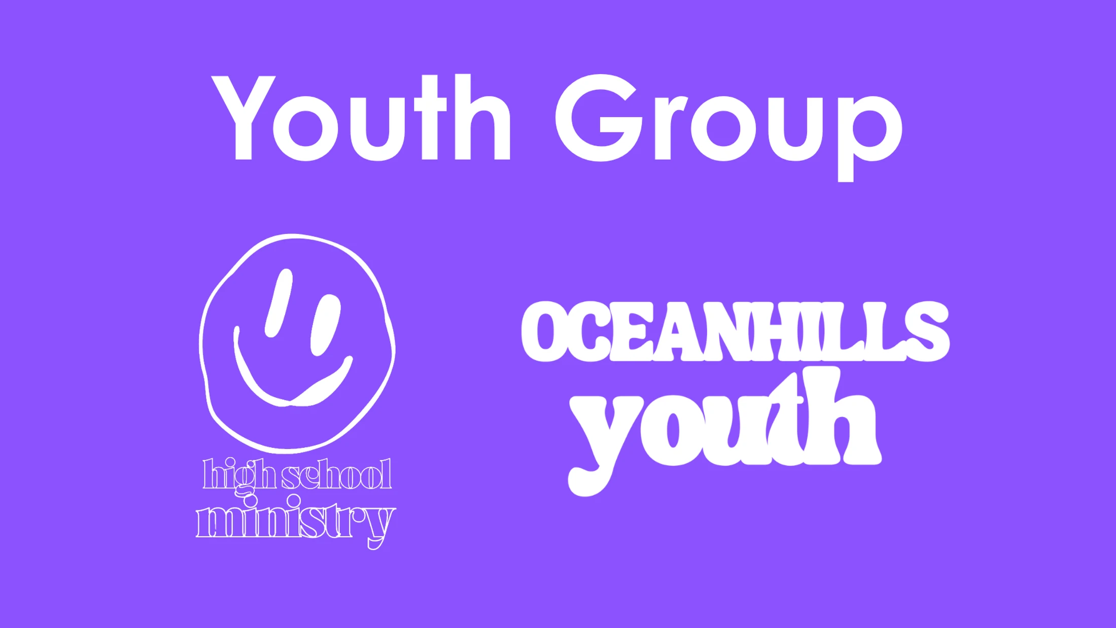 Youth Group [High School Ministry]
