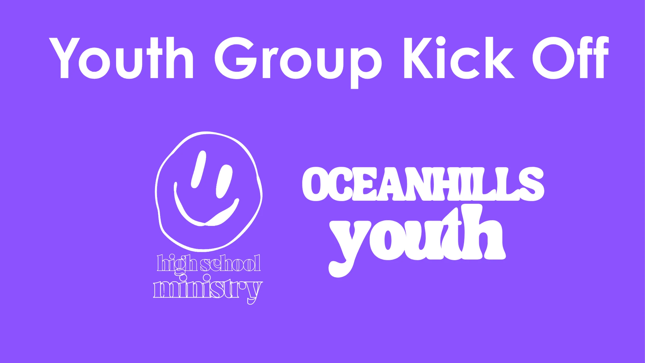 Youth Group Kick Off [High School Ministry]