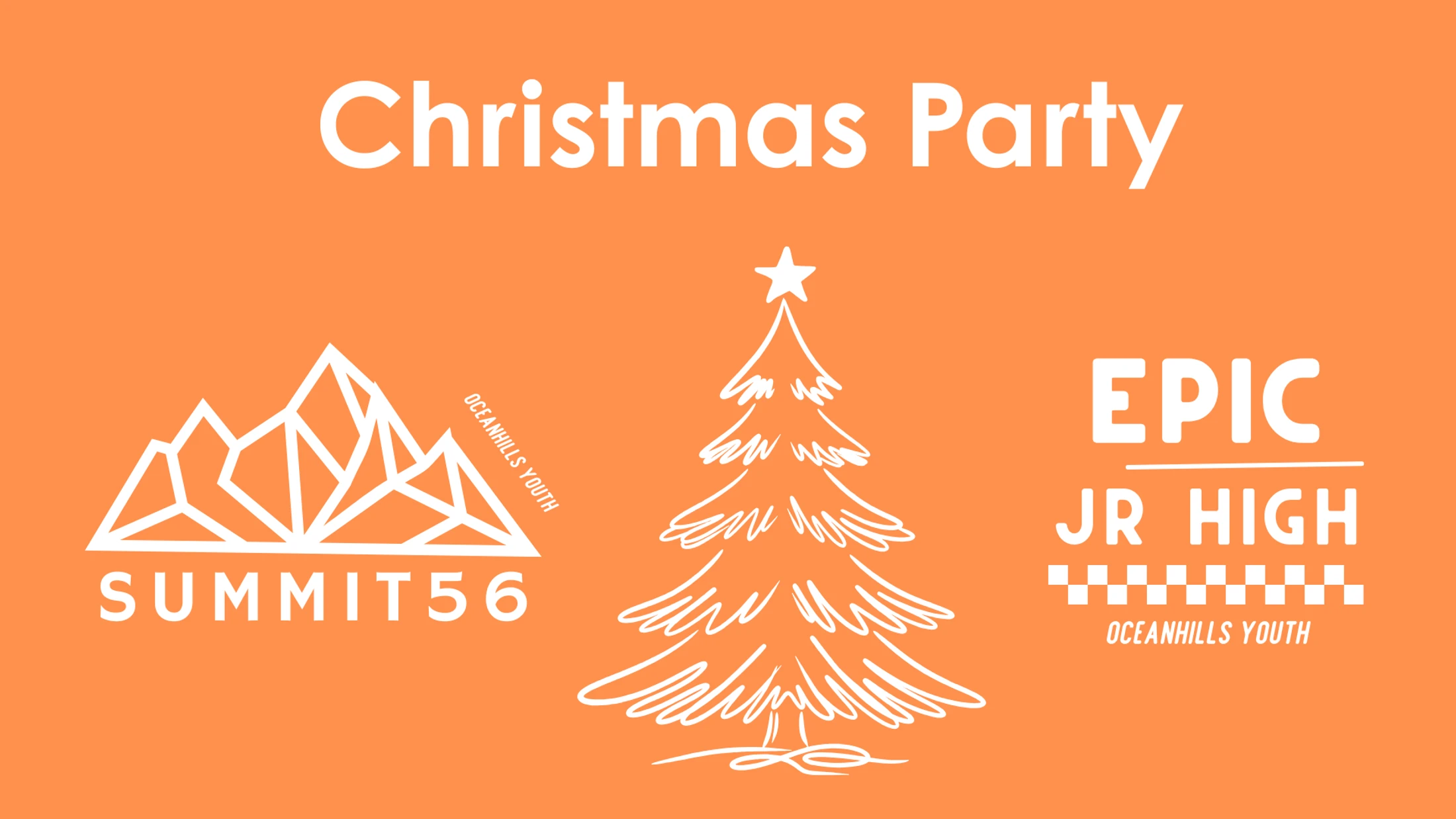 Christmas Party [Summit 56 & EPIC Jr High Ministry]