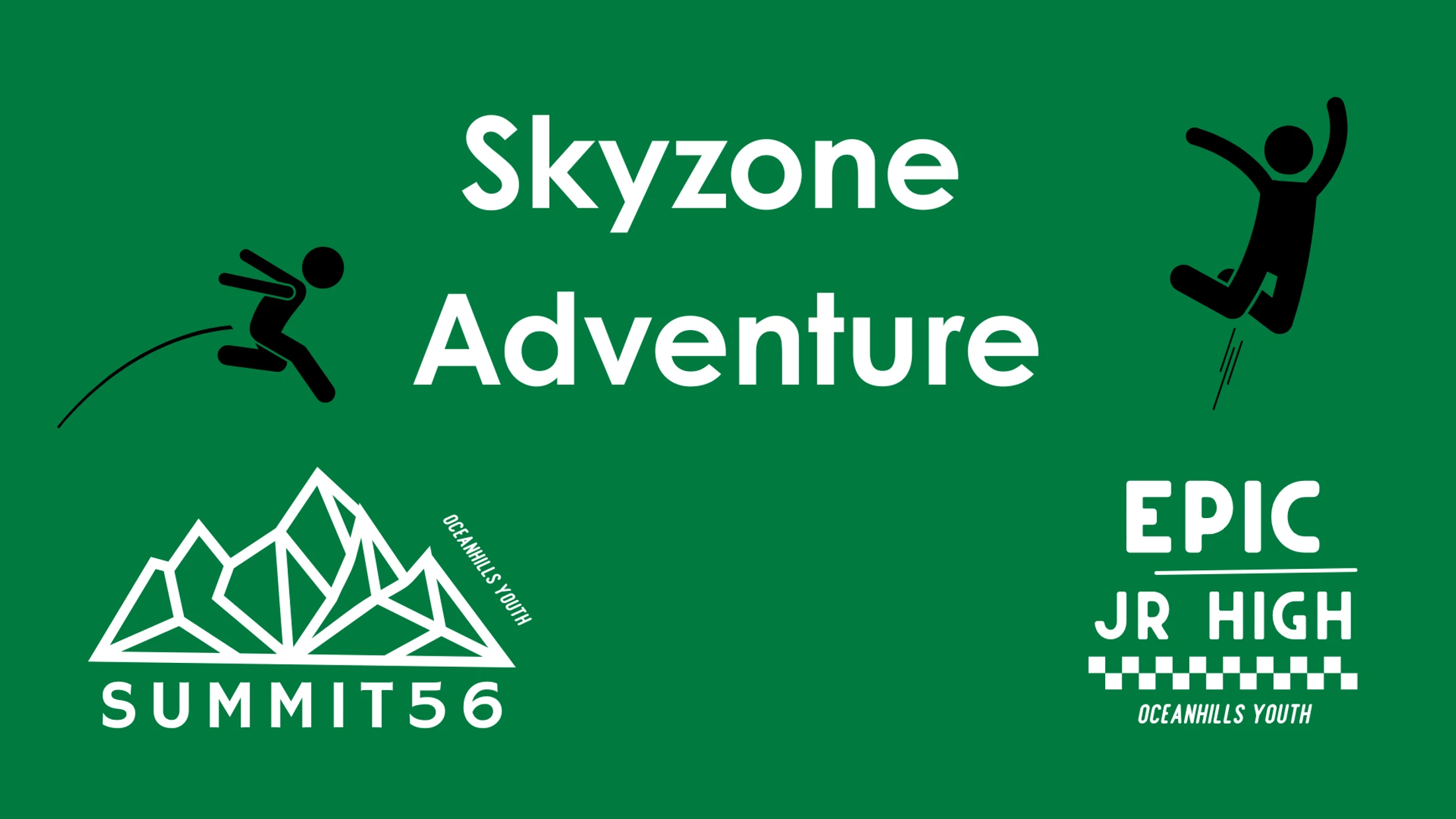 Sky Zone Adventure [Summit 56 & EPIC Jr High Ministry]