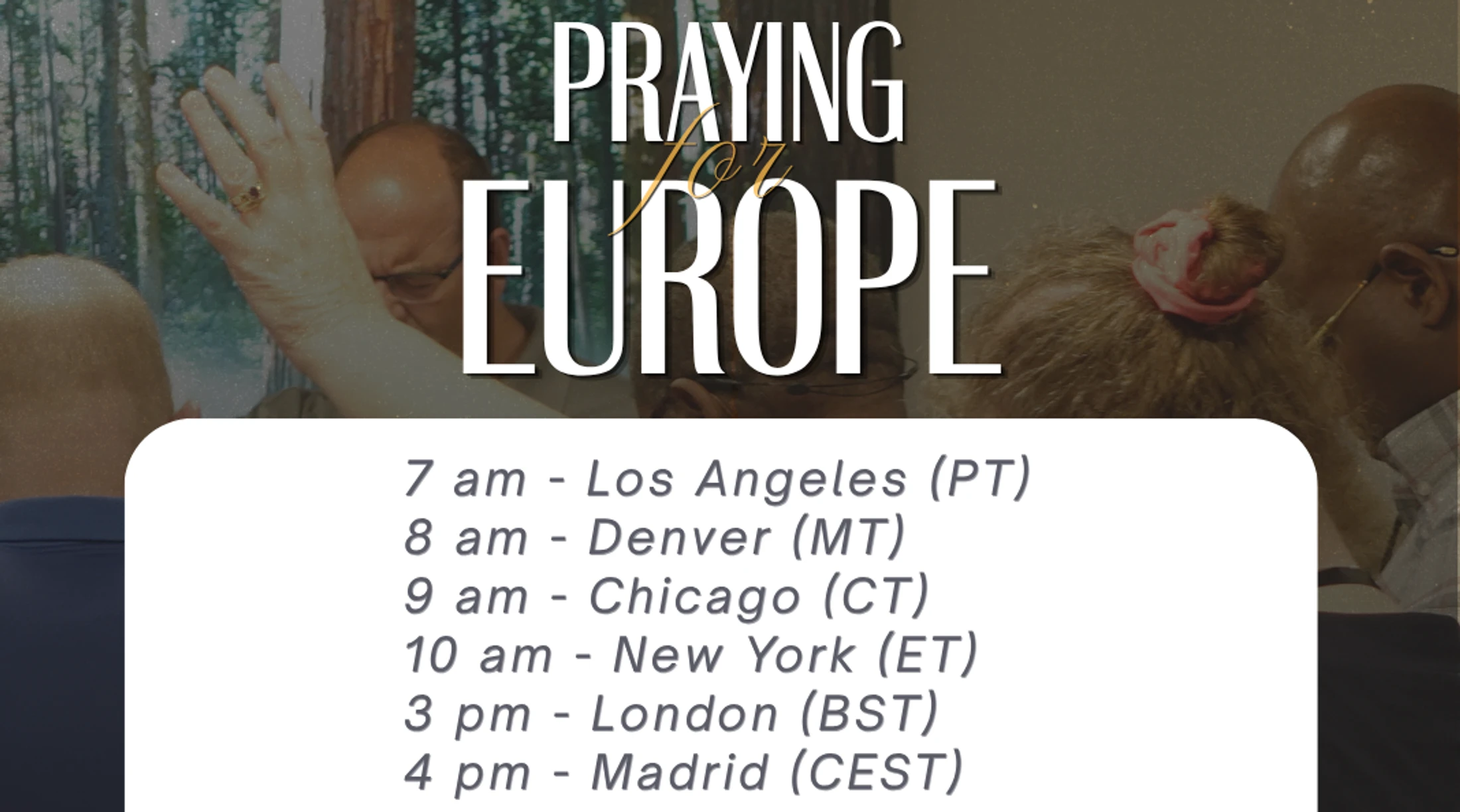 Praying for Europe - Sat. Oct 10th