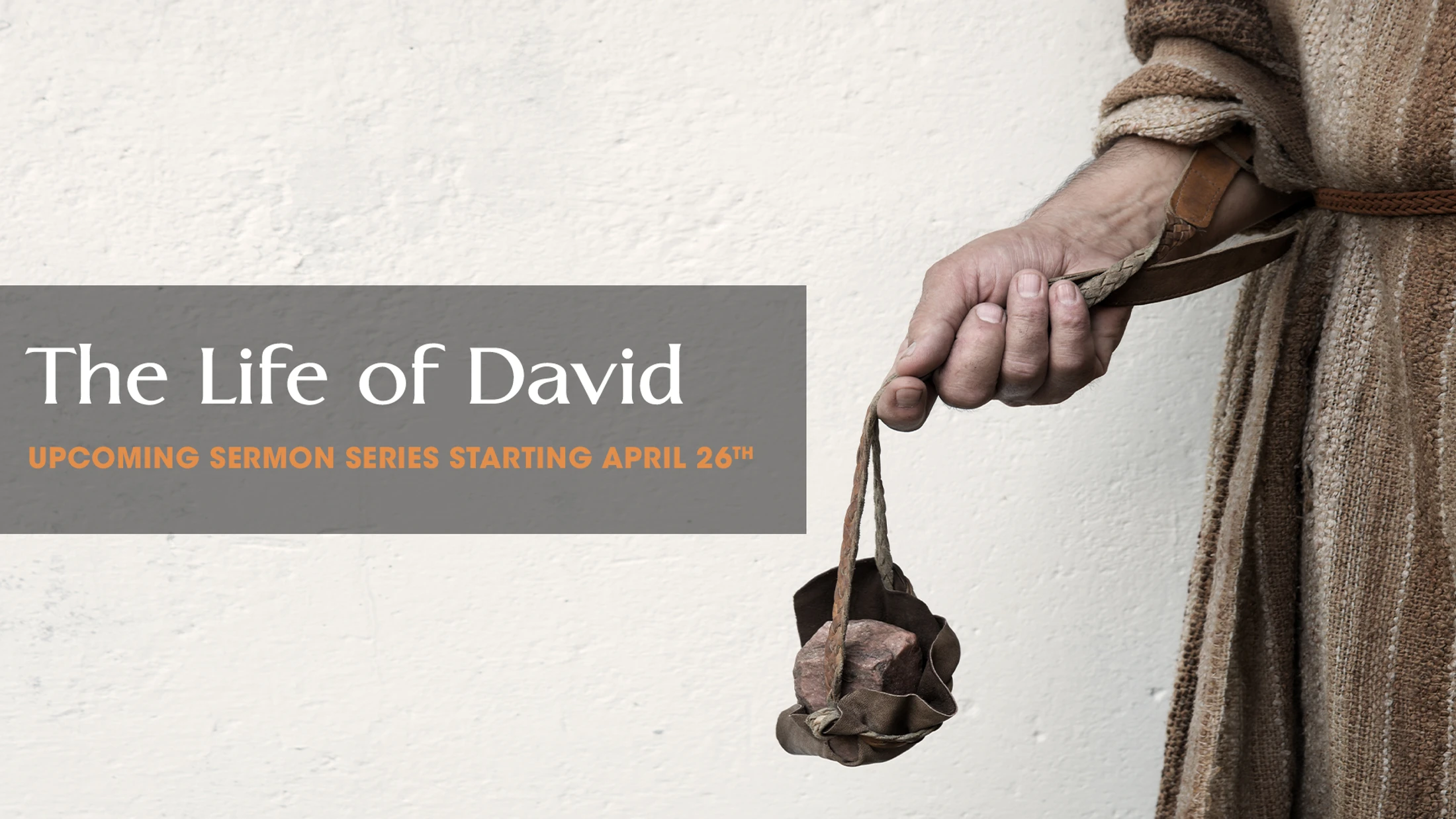 New Sermon Series: The Life of David