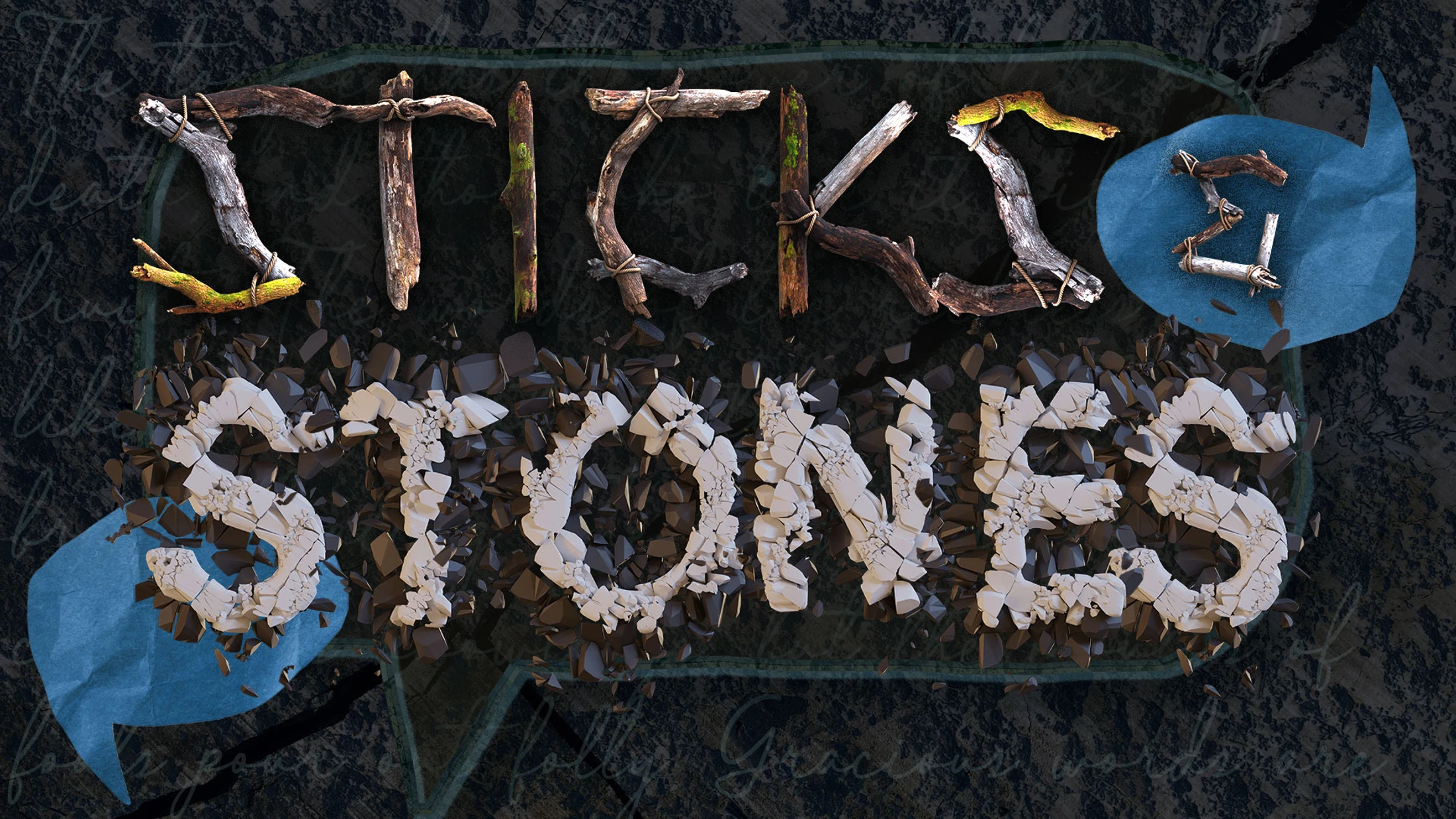 Sticks & Stones March 1, 2026 - March 22, 2026