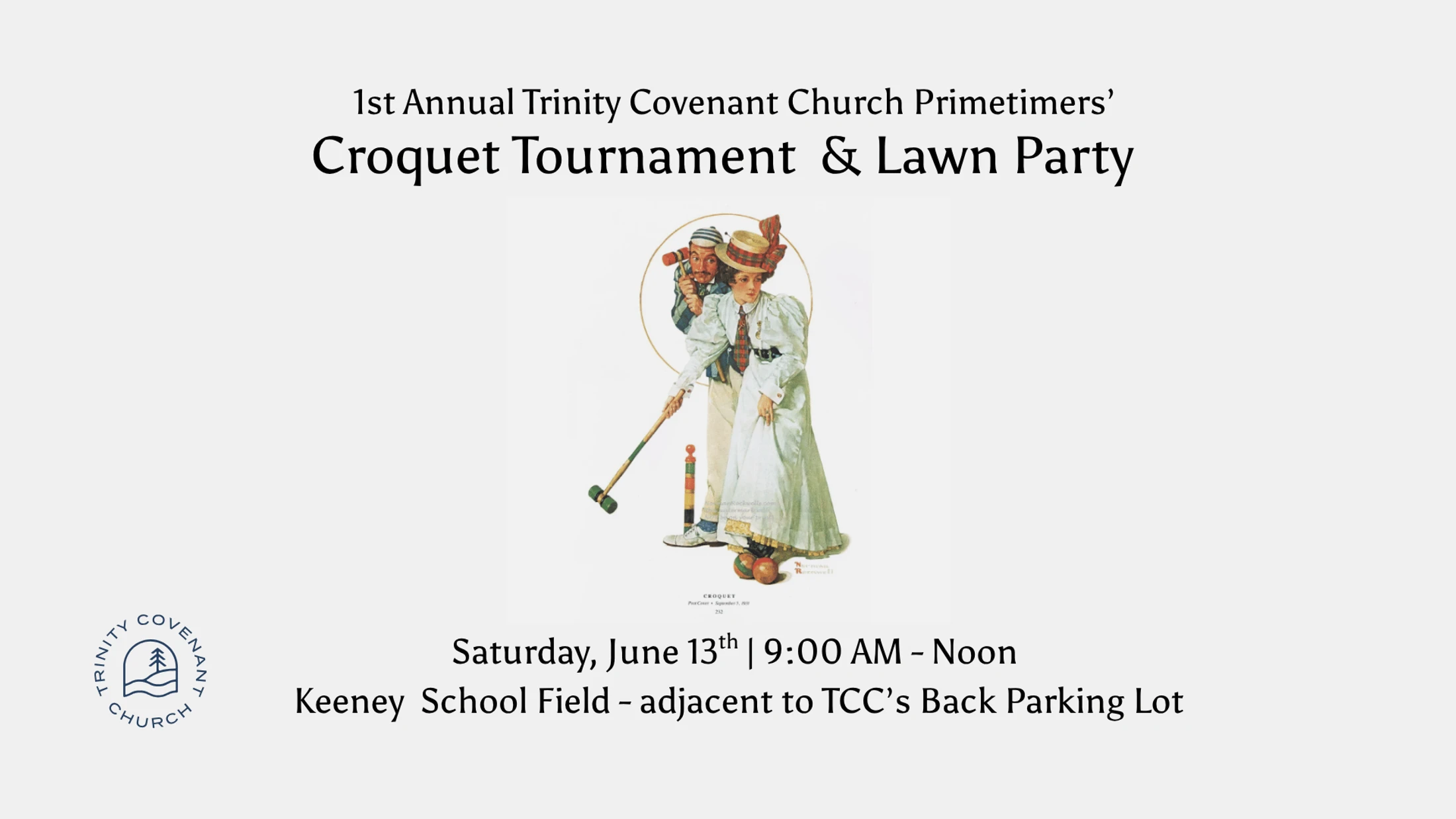 A flyer for the 1st Annual Trinity Covenant Church Primetimers' Croquet Tournament & Lawn Party on Saturday, June 13th, from 9 AM to Noon.