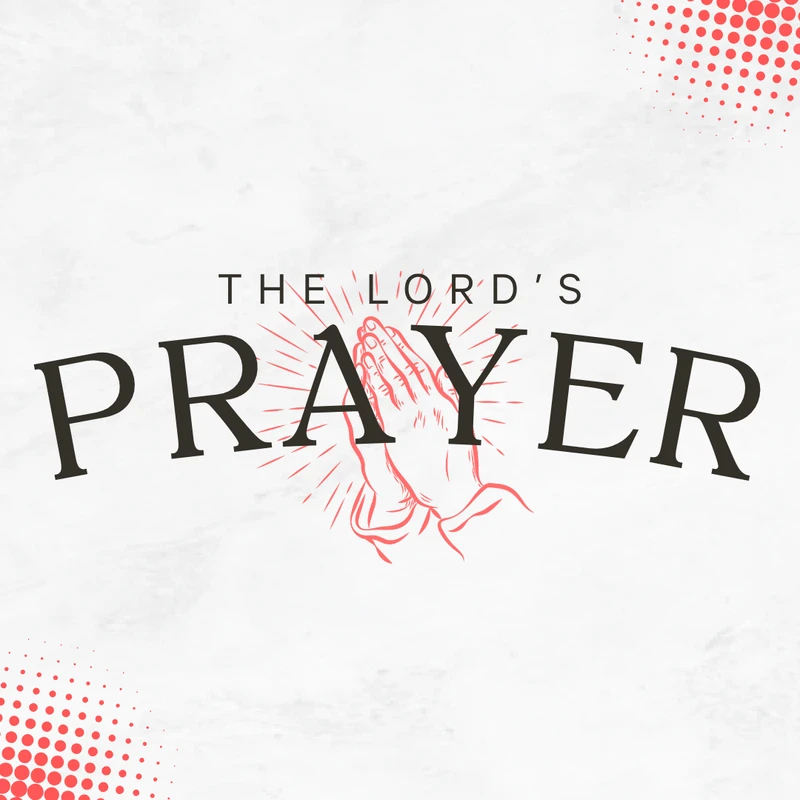The Lord's Prayer