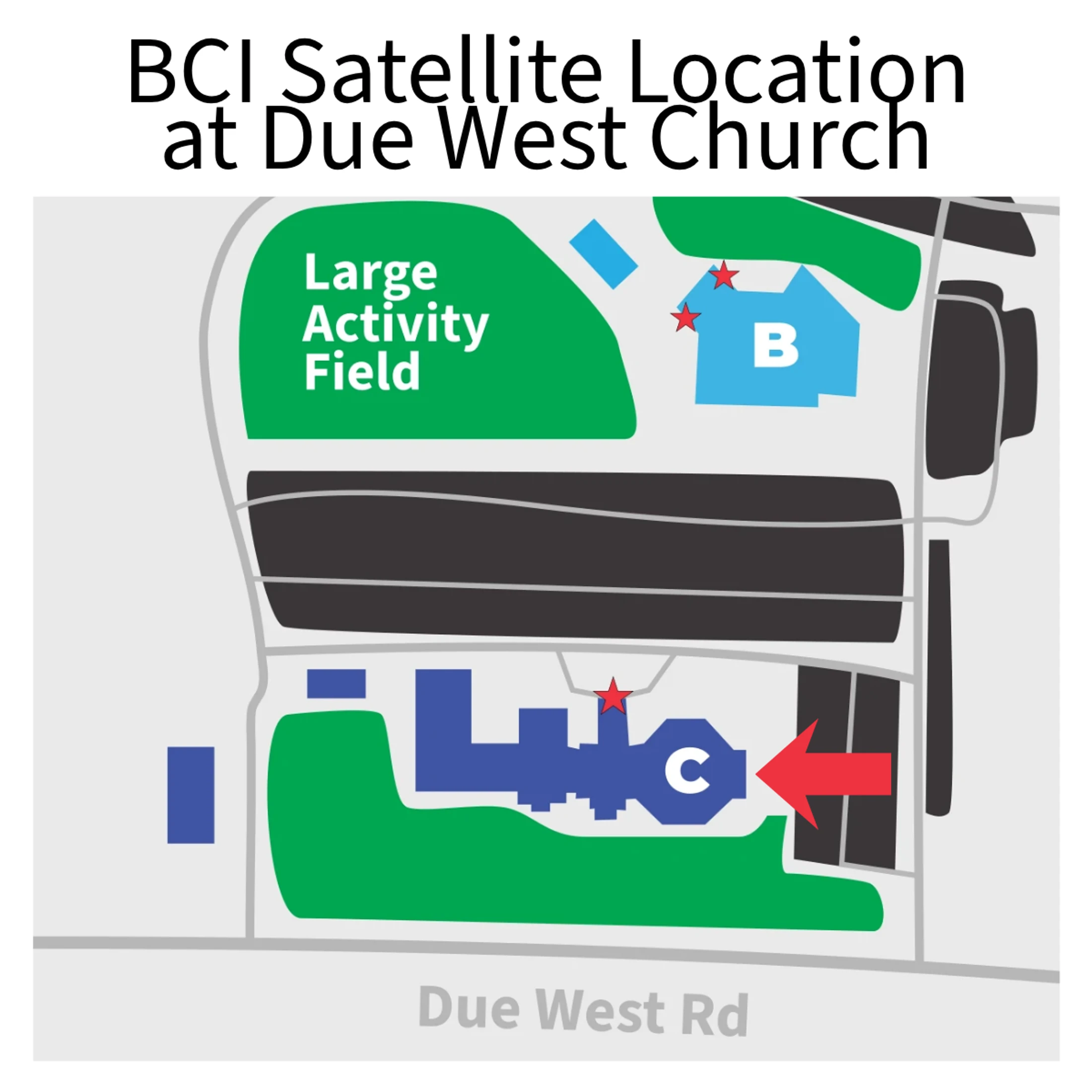 A simplified map of the BCI Satellite Location at Due West Church, showing buildings, a large activity field, parking lots, and an arrow to an entrance.