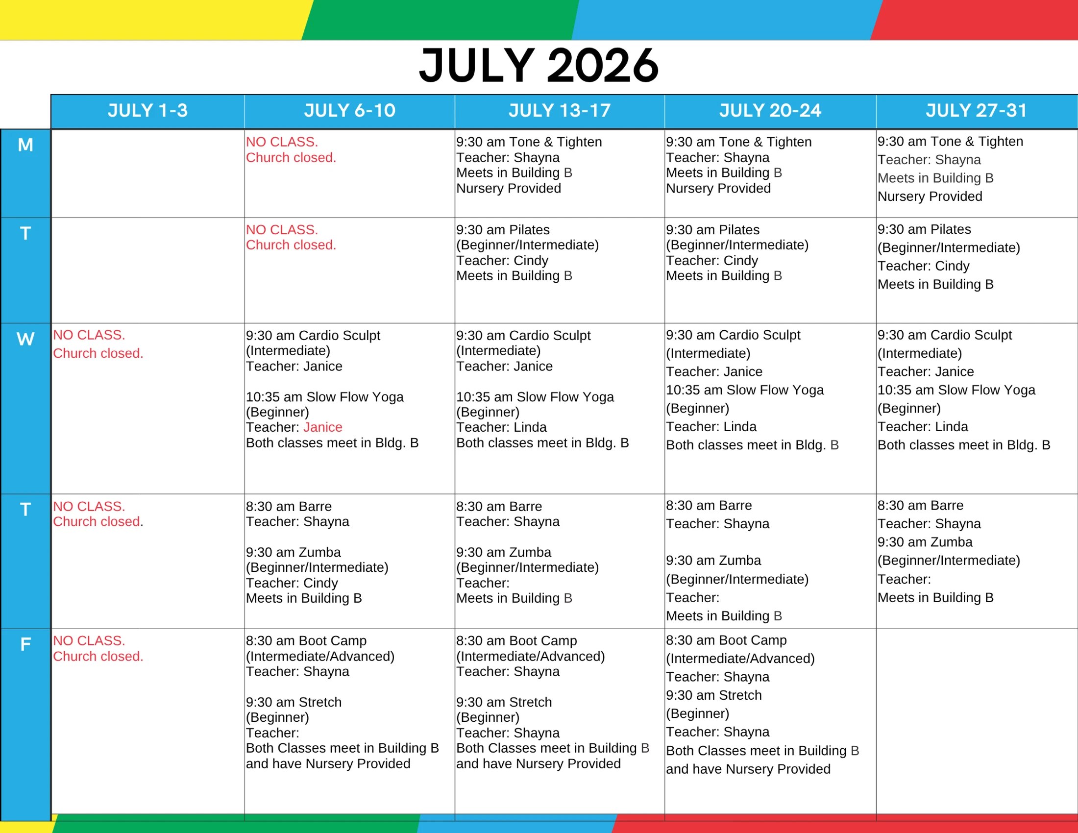 A colorful weekly schedule for fitness classes in July 2026, detailing class types like yoga and Zumba, times, and instructors from Monday to Friday.
