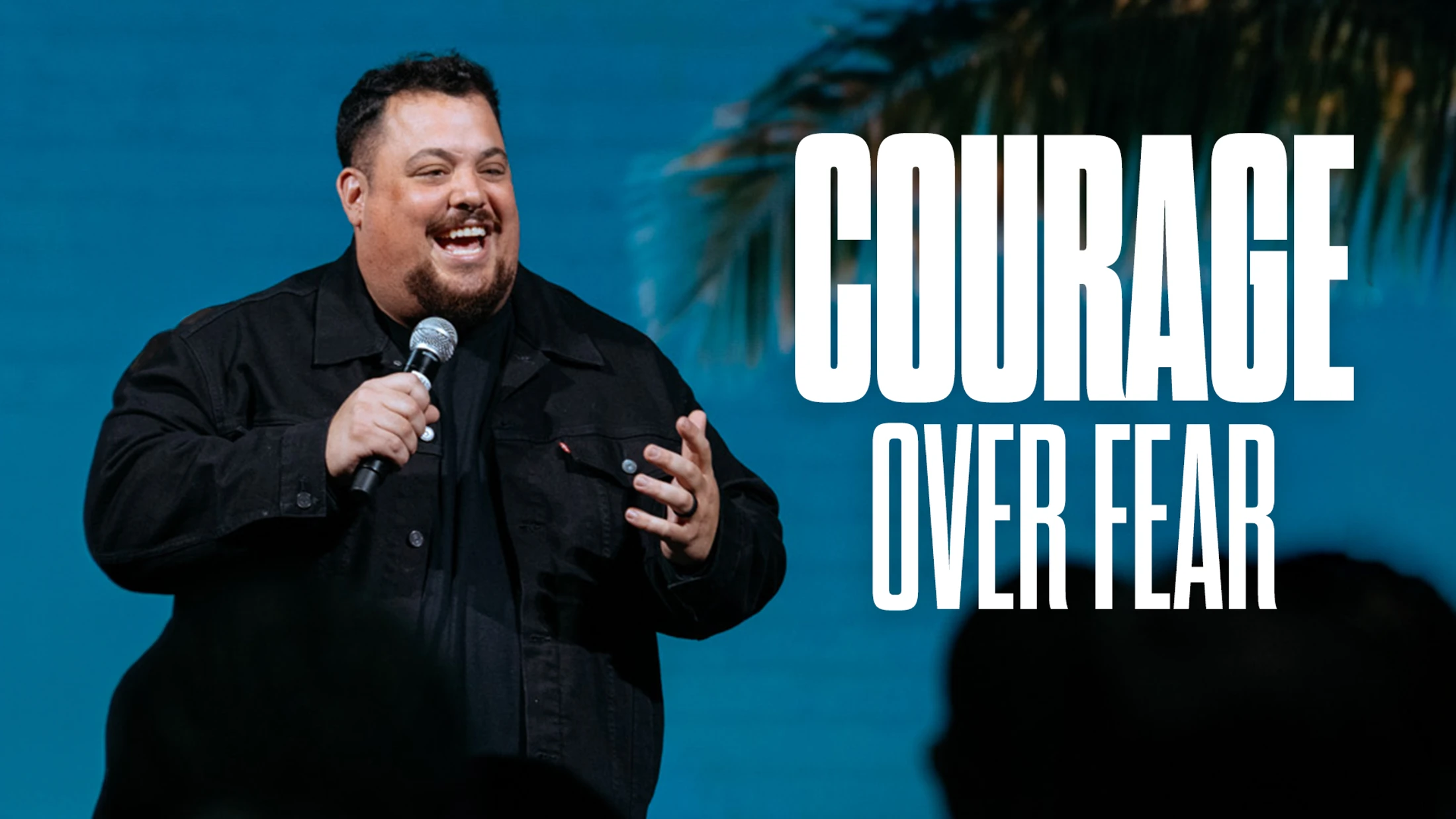 How to Have Courage When You’re Afraid