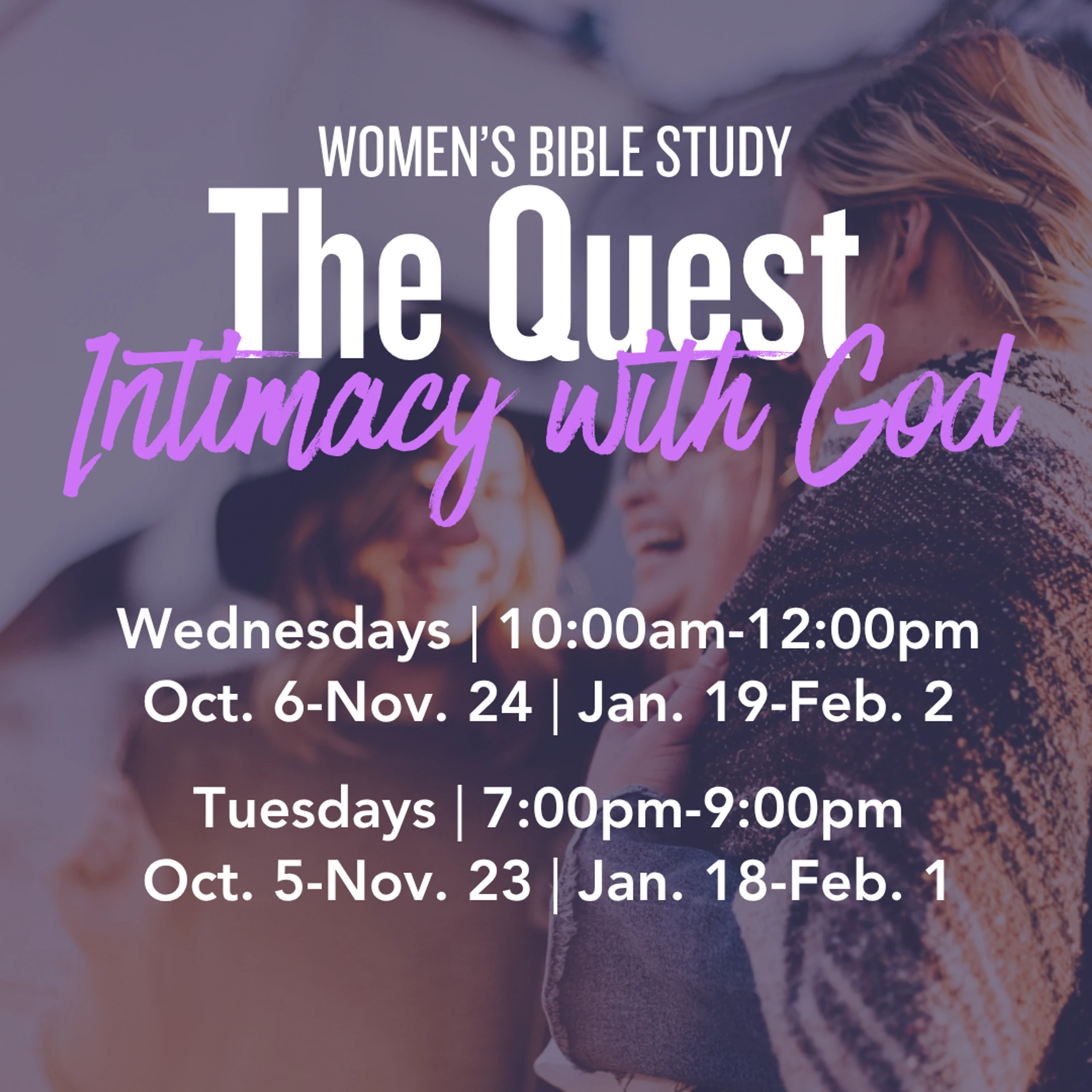 The Quest: Intimacy with God