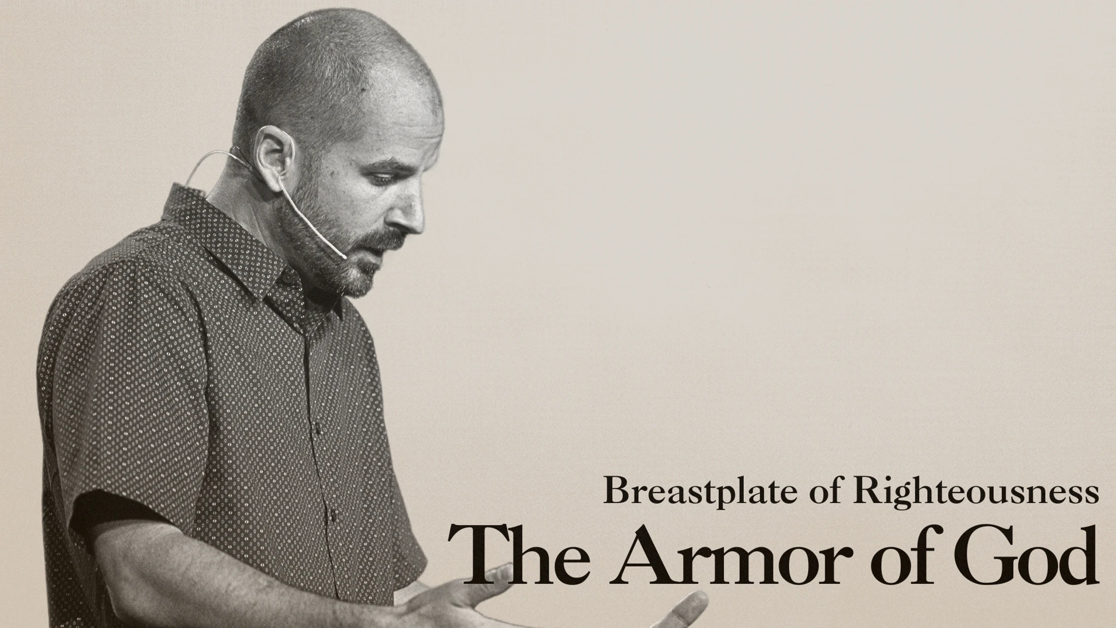 The Armor of God: Breastplate of Righteousness
