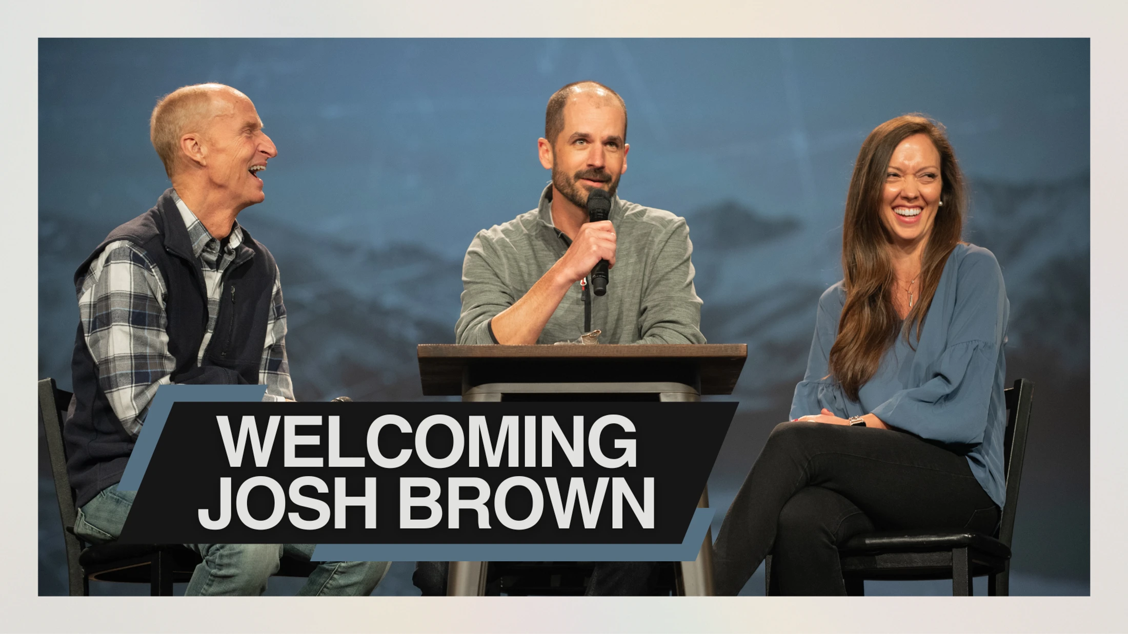 Welcoming Josh Brown: New Senior Minister