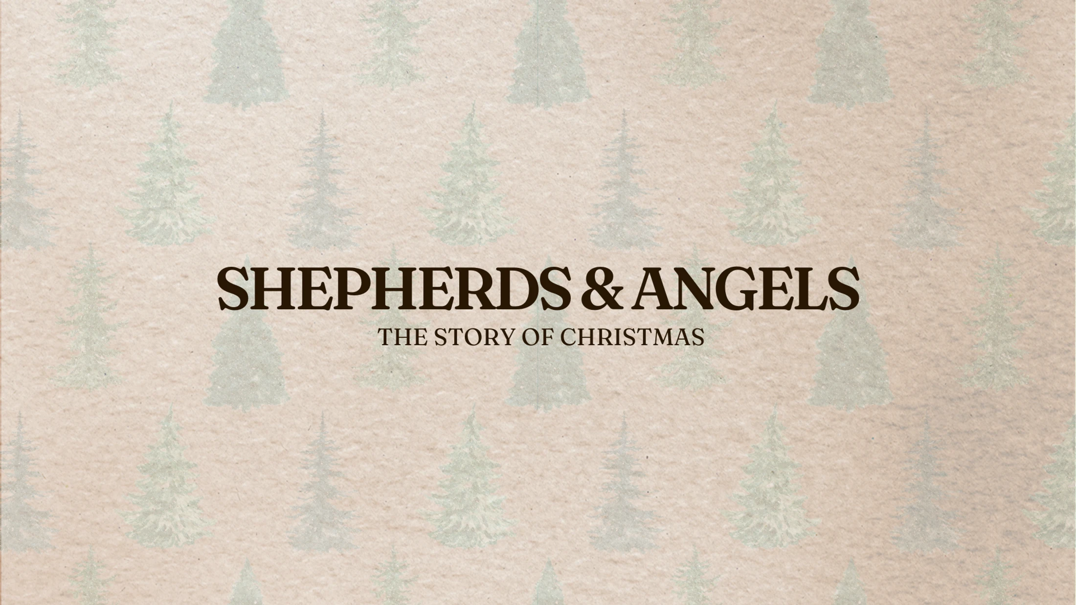 Christmas: Shepherds & Angels