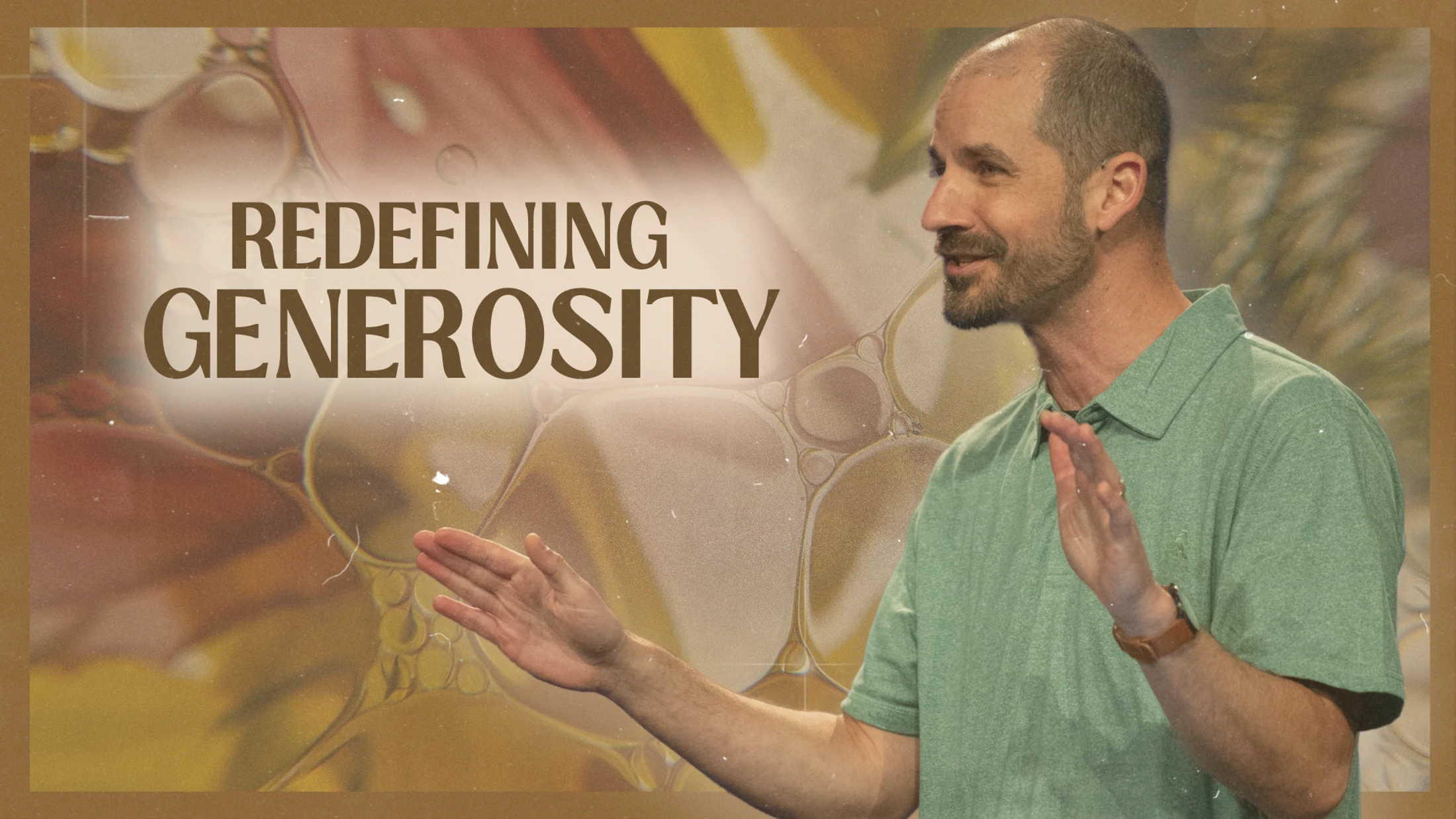 Redefining Generosity