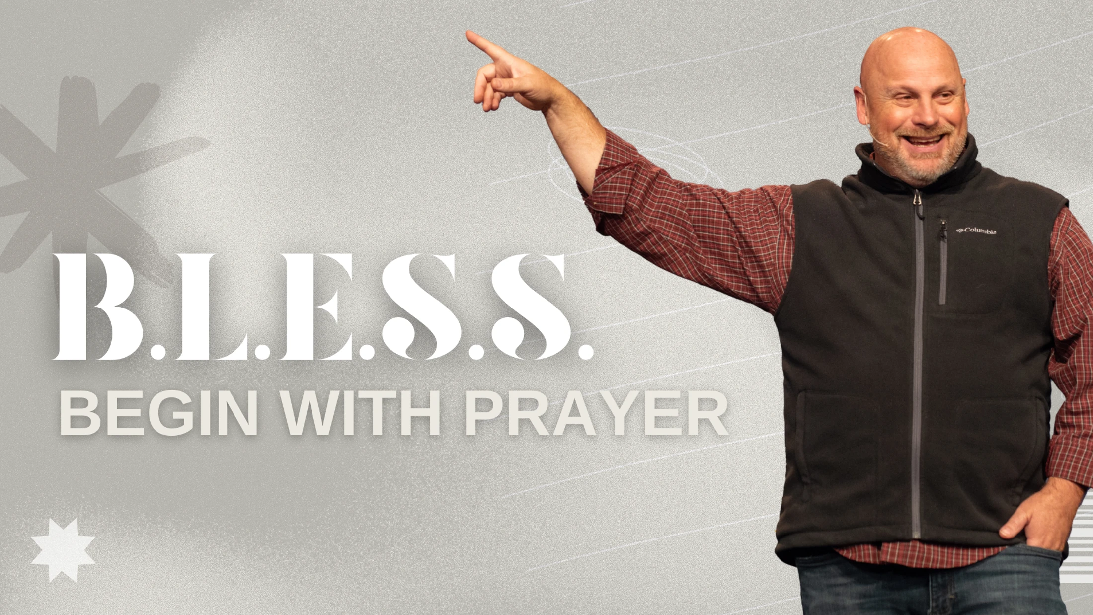 B.L.E.S.S. : Begin With Prayer