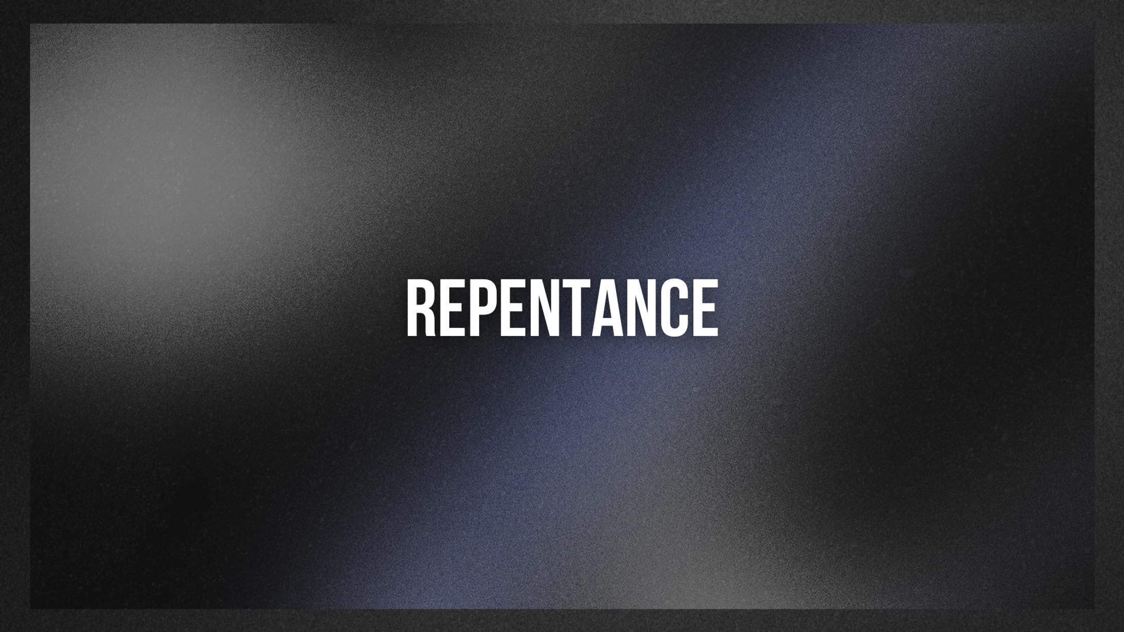 Repentance