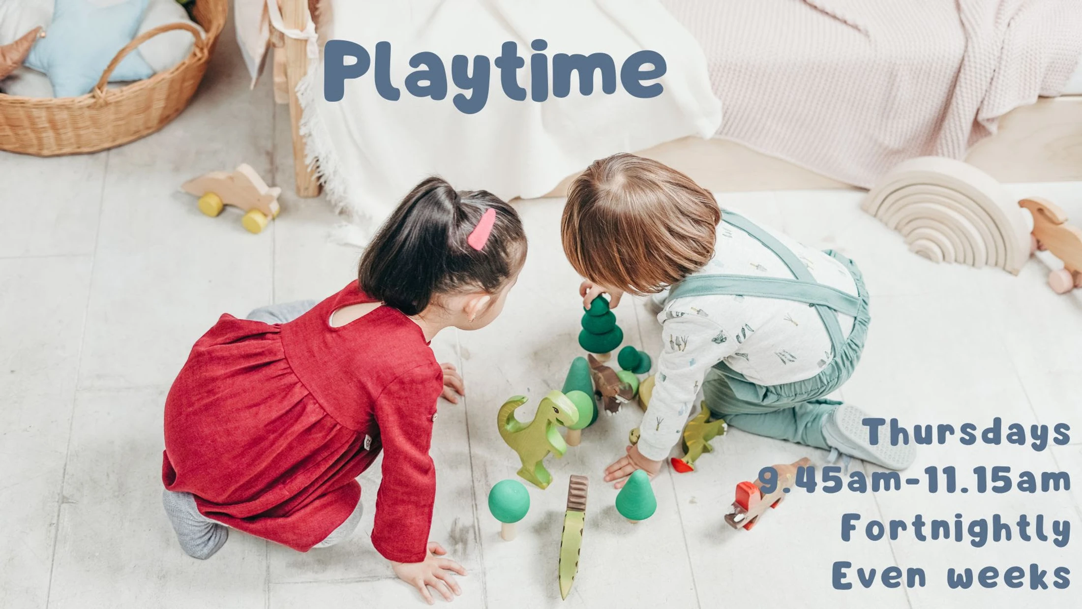 Two toddlers play on the floor with wooden dinosaur toys. Text overlay advertises a playtime event on Thursdays, fortnightly.