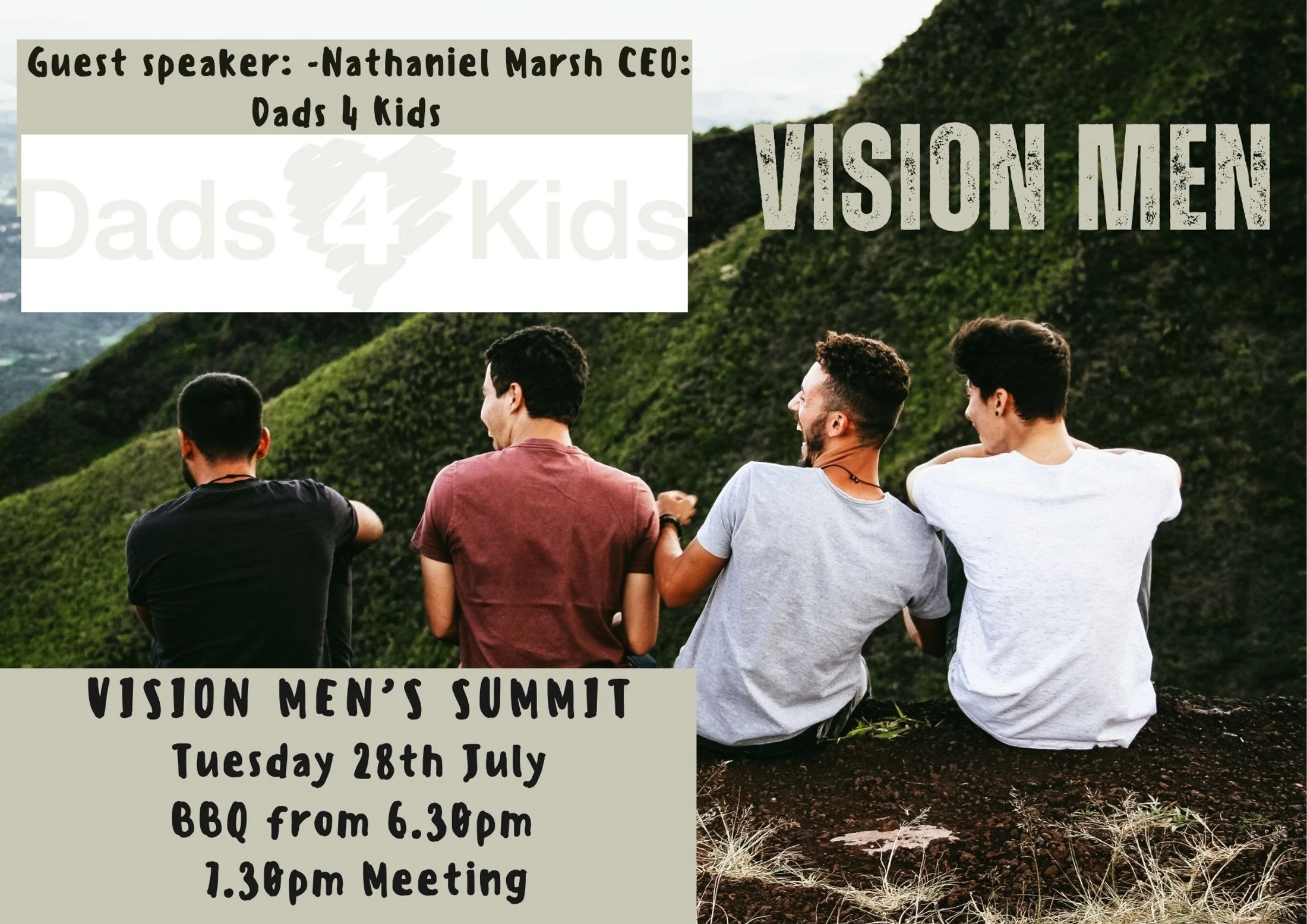 A flyer for the Vision Men's Summit on Tuesday, July 28th. The background shows four men sitting on a grassy hill, with text detailing the event and speaker.