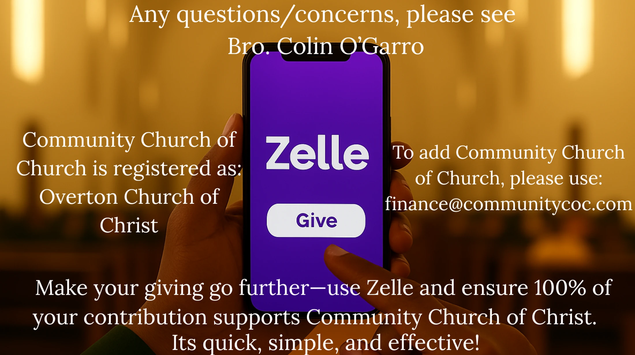 A graphic showing a phone with the Zelle app to encourage donations to the Community Church of Christ, with instructions and contact information.