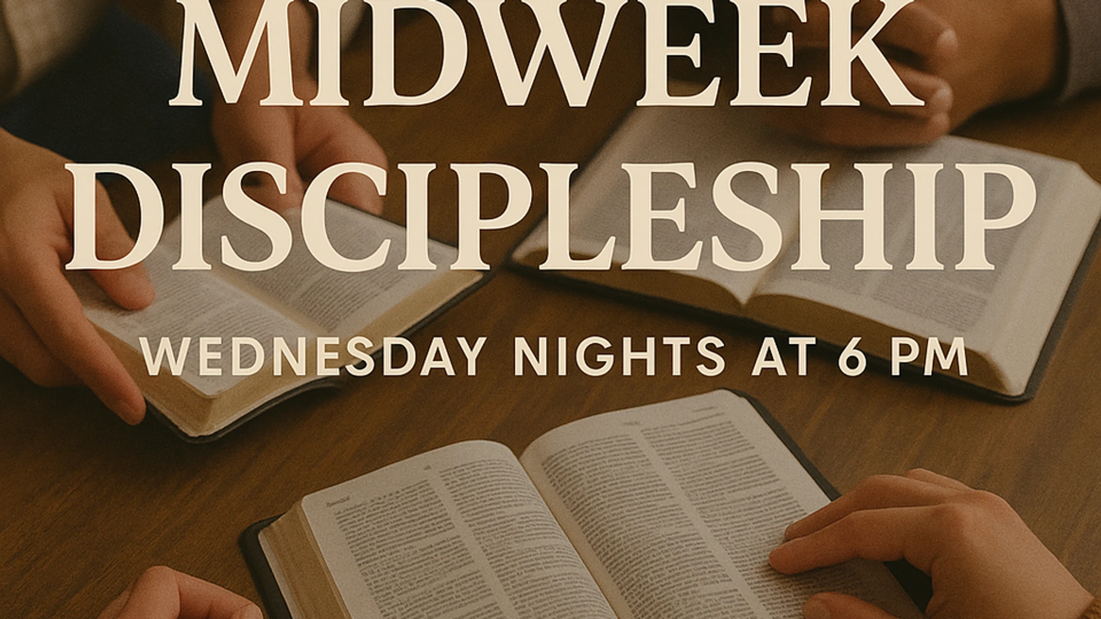 Midweek Discipleship