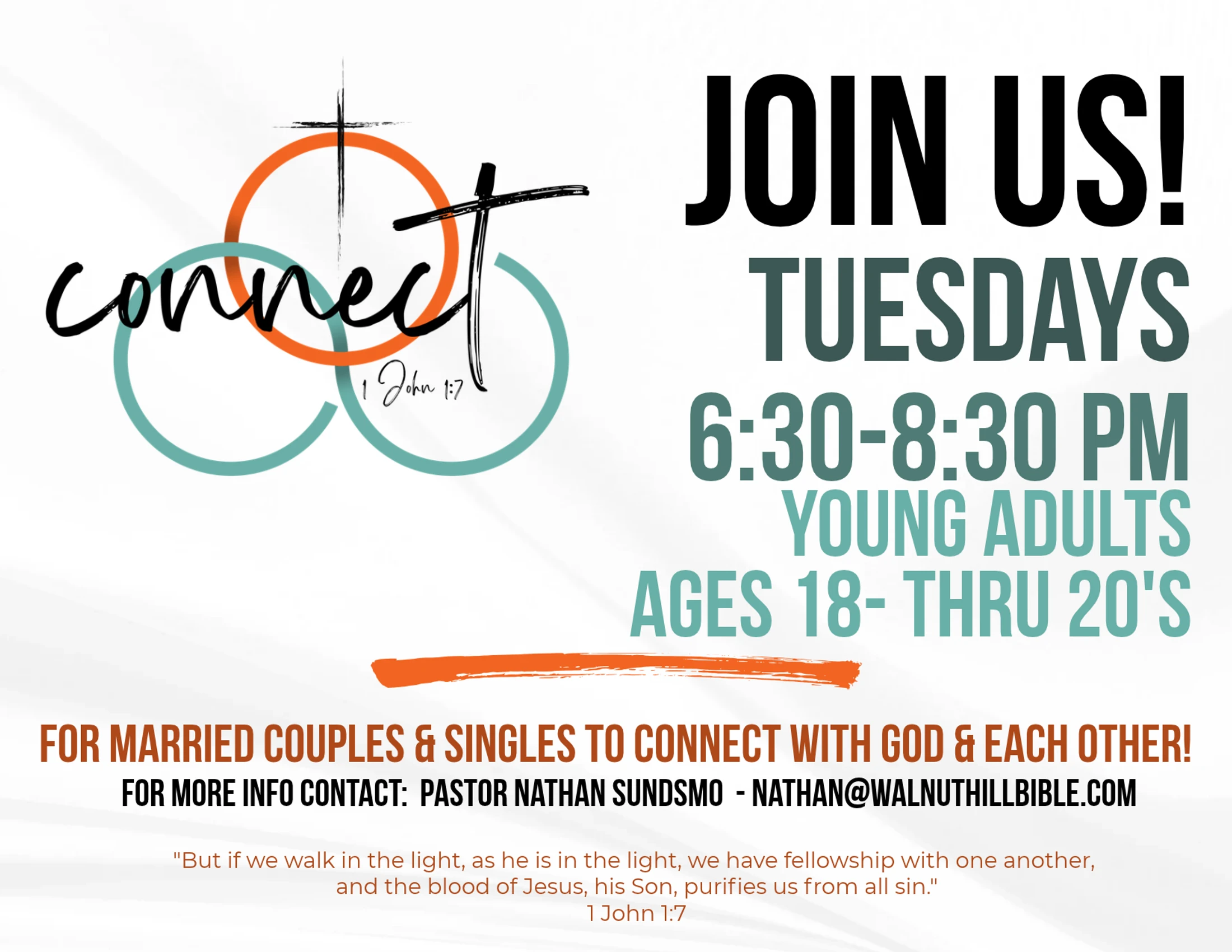 Promotional flyer for 'Connect', a group for young adults ages 18-20s, meeting Tuesdays from 6:30-8:30 PM. Includes contact information.