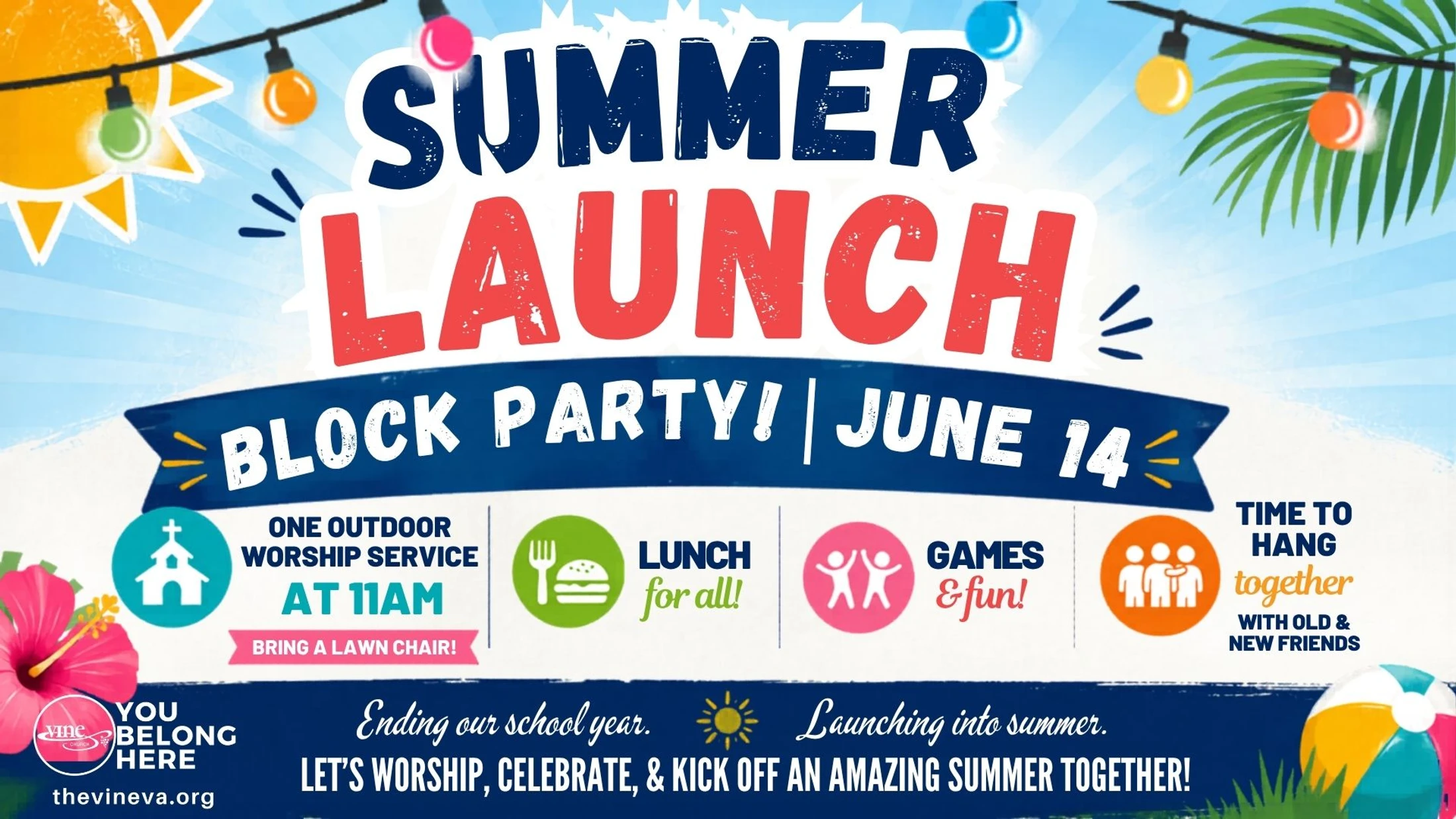 Summer Launch Block Party!