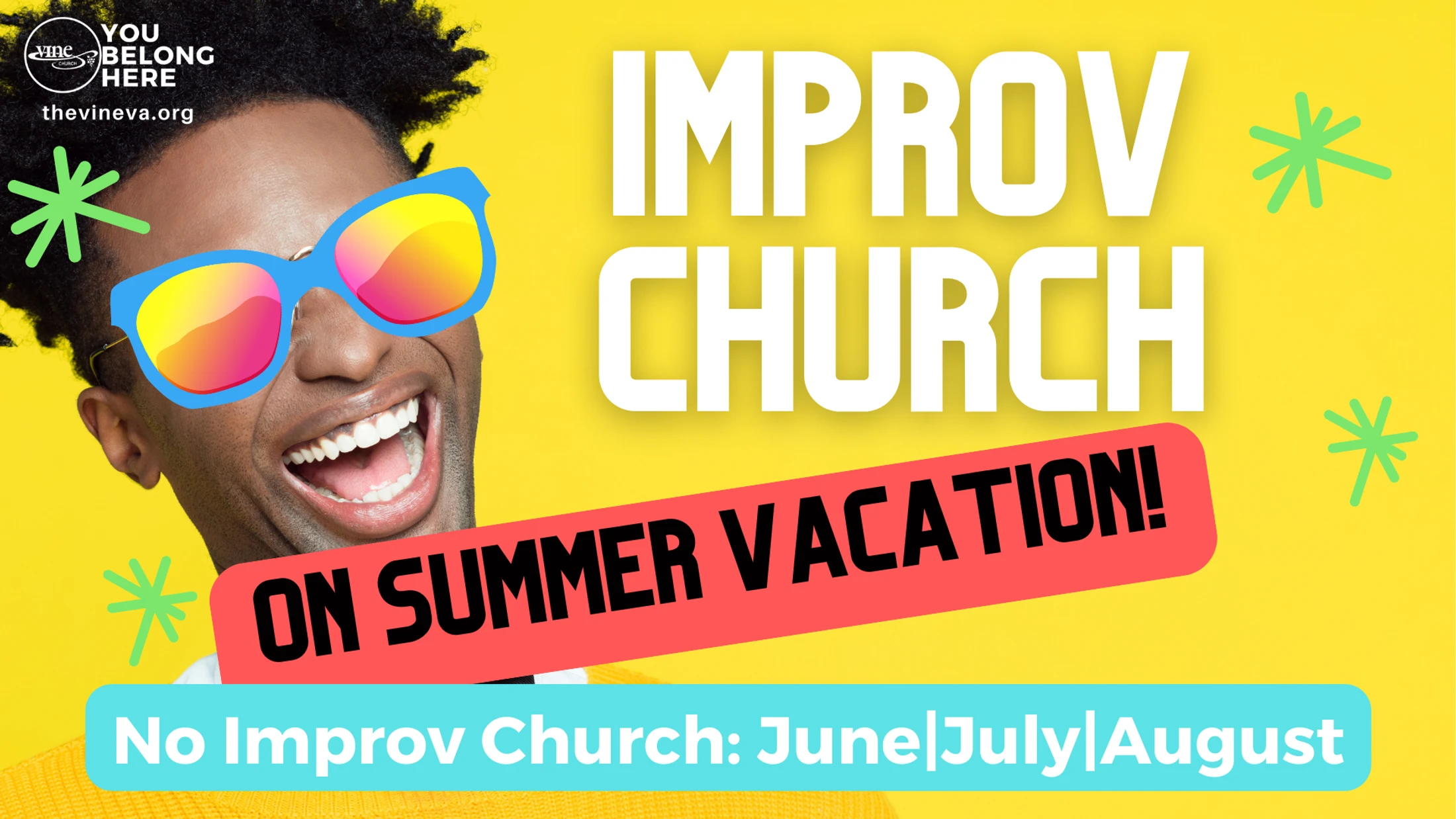 No Improv Church: On Summer Vacation