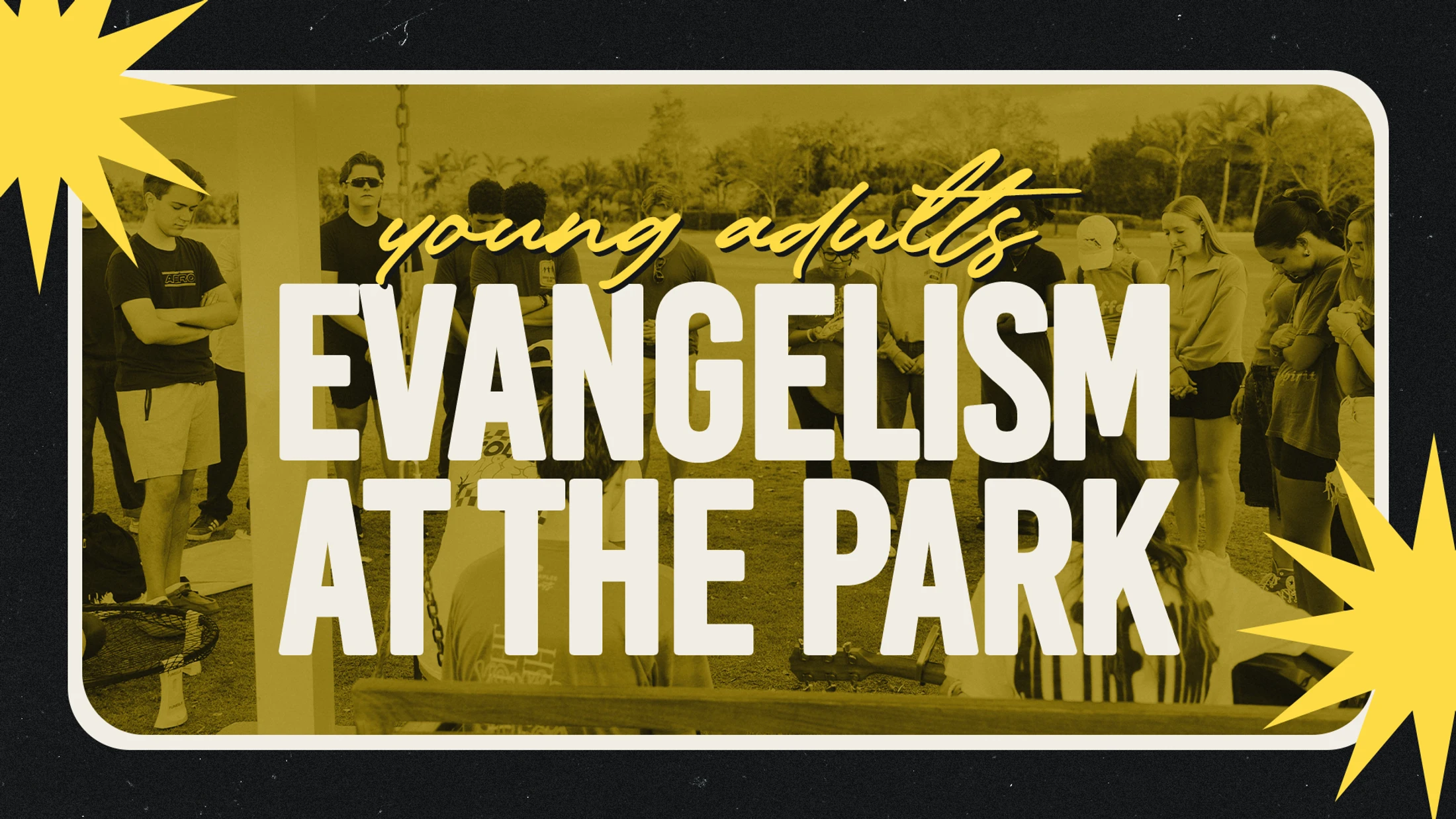Young Adults: Evangelism at the Park